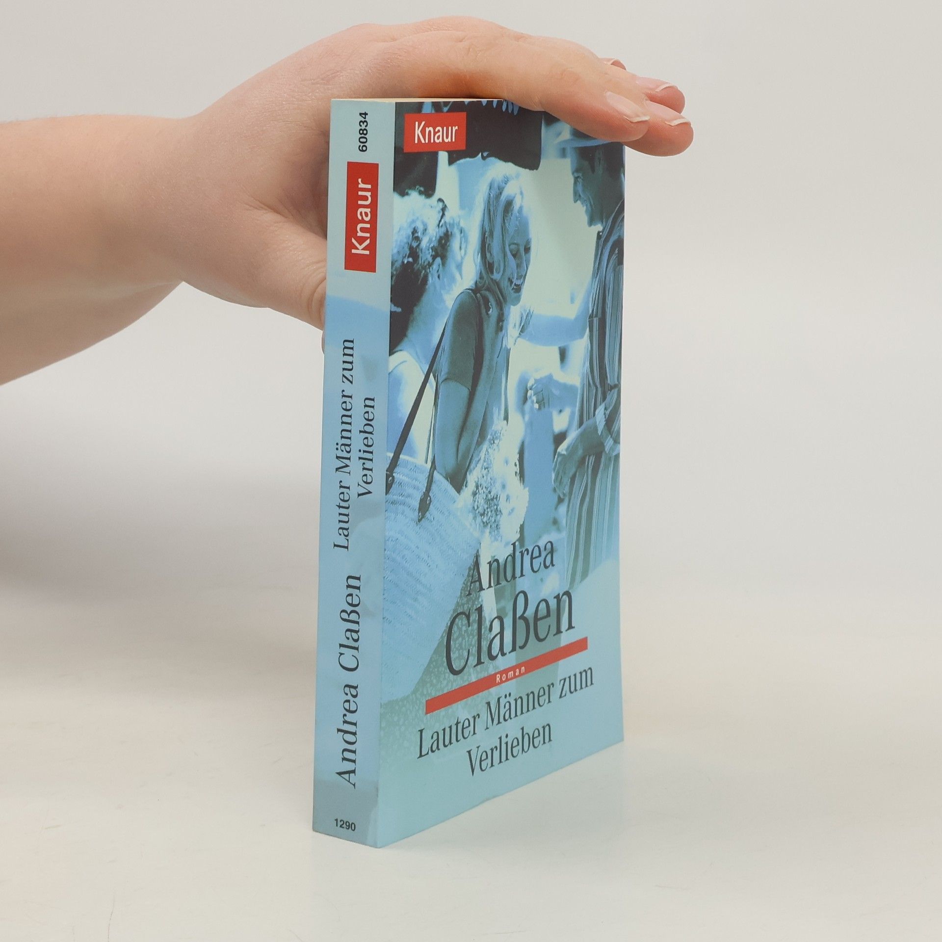 Andrea Claßen Lauter Männer zum Verlieben