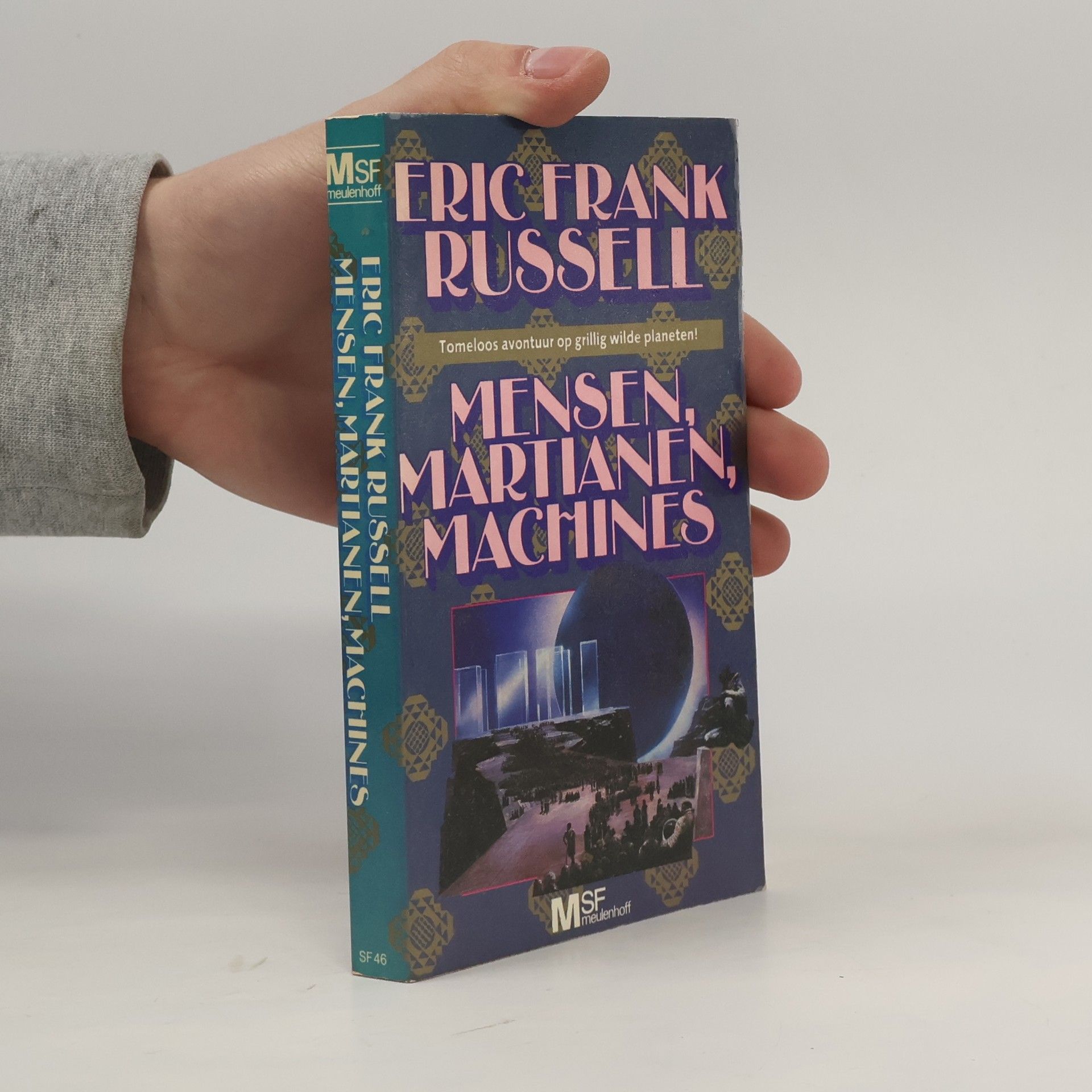 Eric Frank Russell Mensen, Martianen, machines