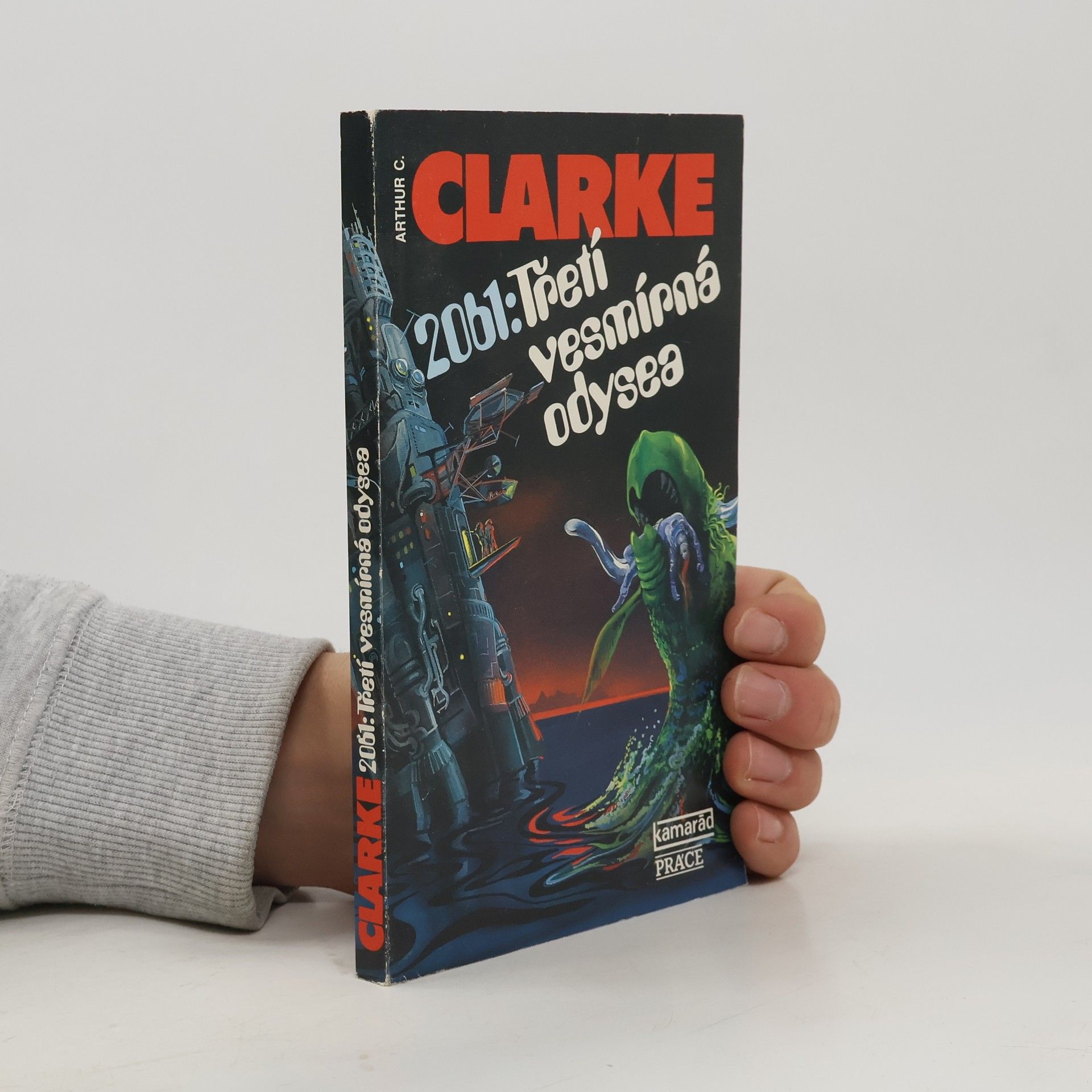Arthur Charles Clarke 2061: Třetí vesmírná odysea