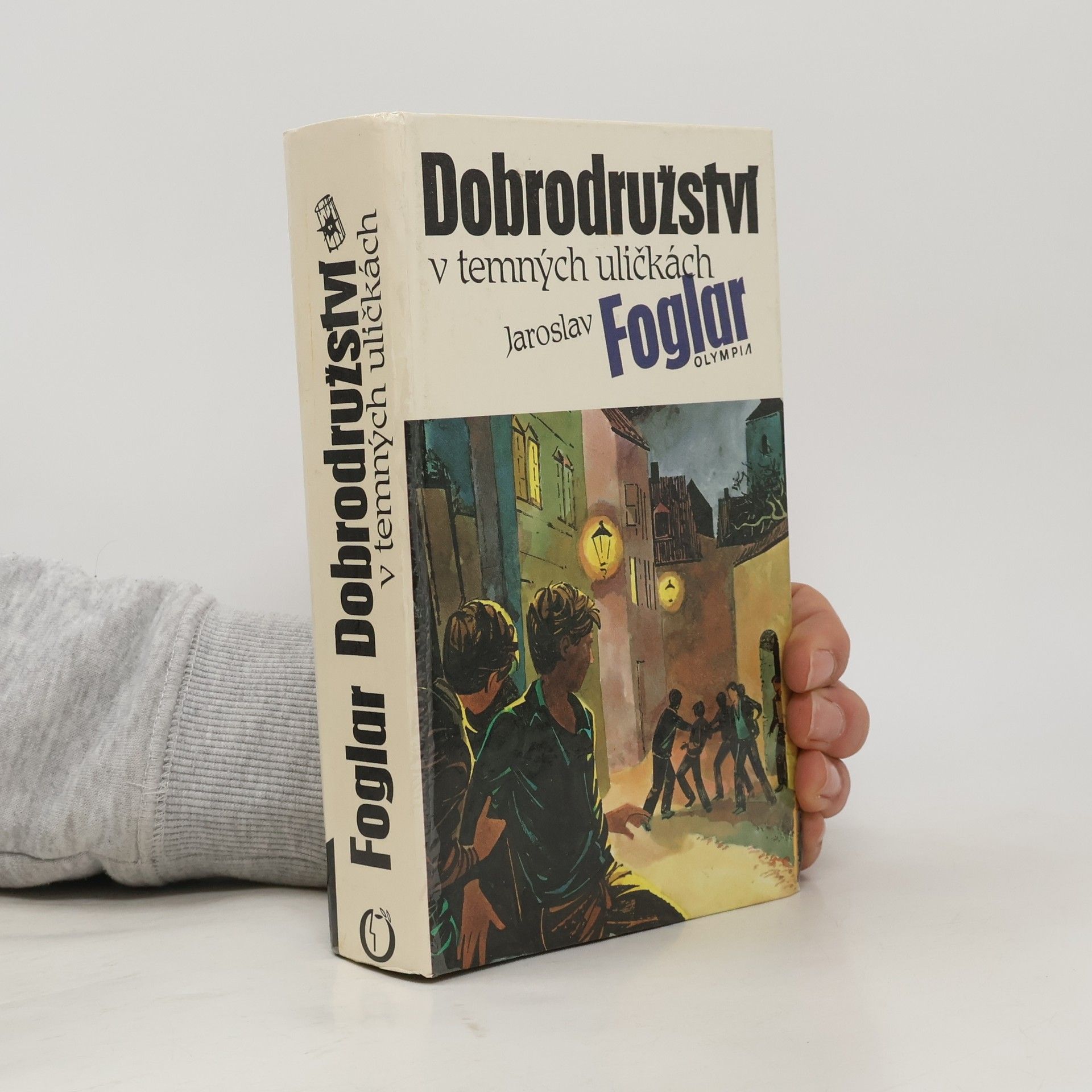Jaroslav Foglar Dobrodružství v temných uličkách