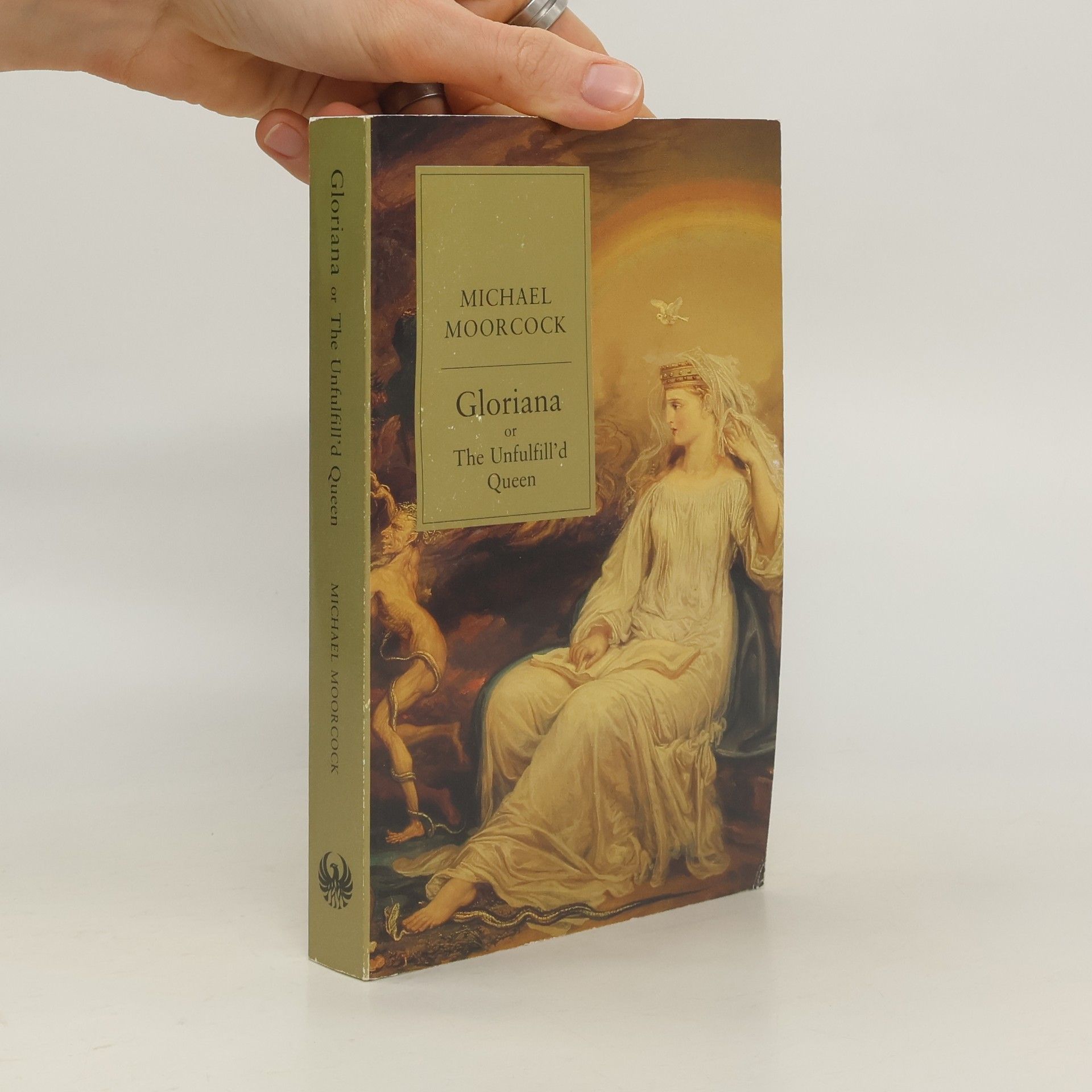 Michael Moorcock Gloriana; or, The Unfulfill'd Queen