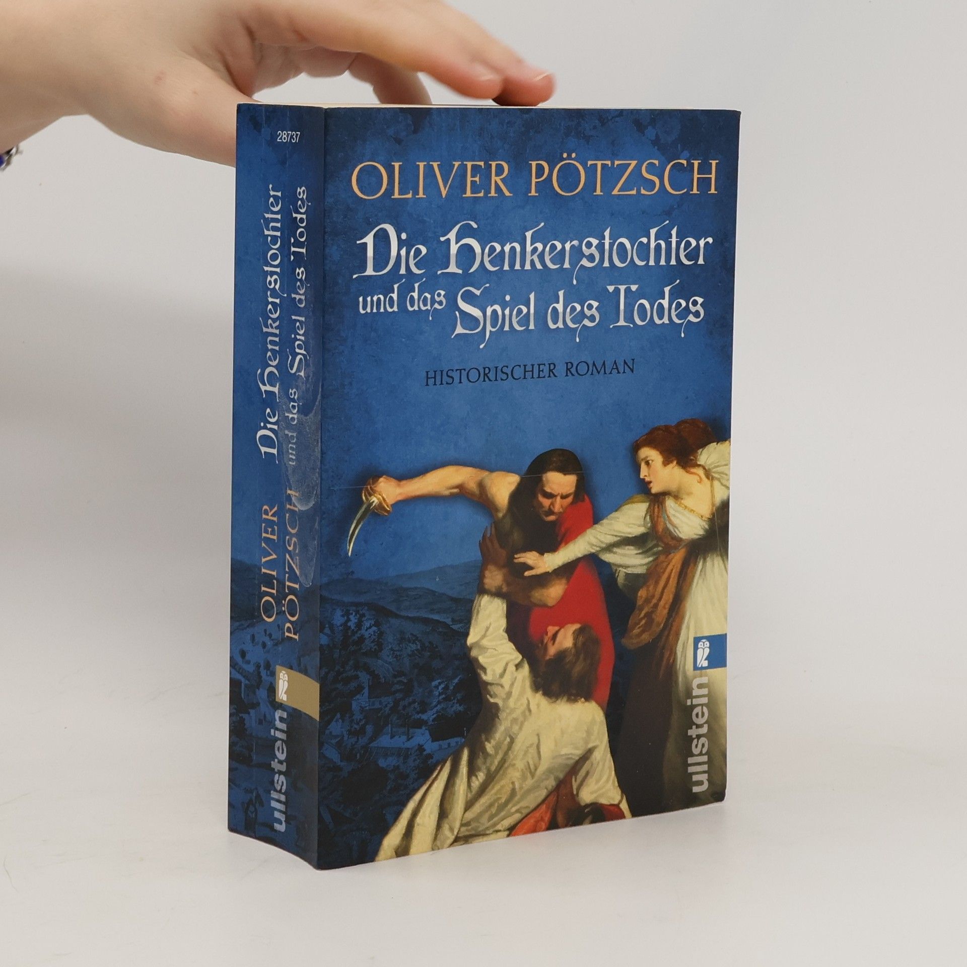 Oliver Pötzsch Die Henkerstochter und das Spiel des Todes