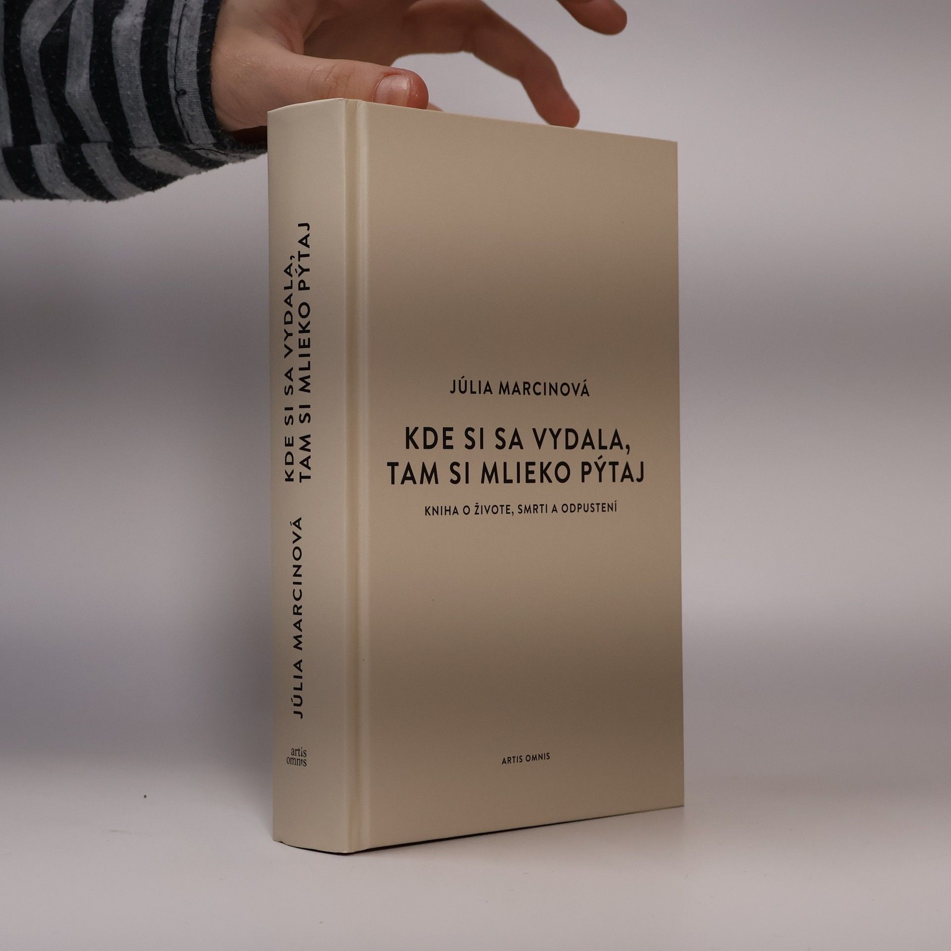 Júlia Marcinová Kde si sa vydala, tam si mlieko pýtaj