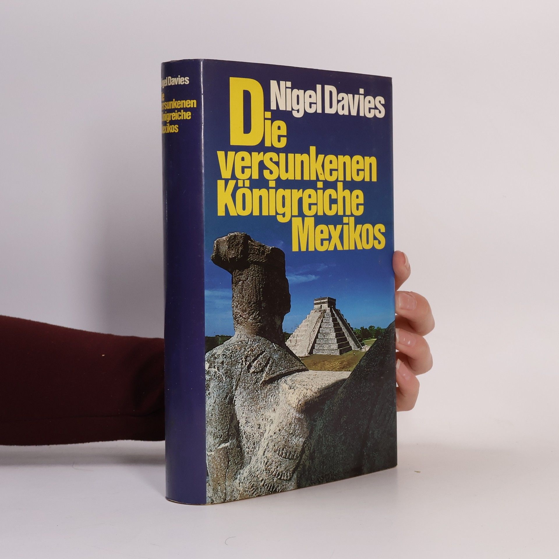 Nigel Davies Die versunkenen Königreiche Mexikos