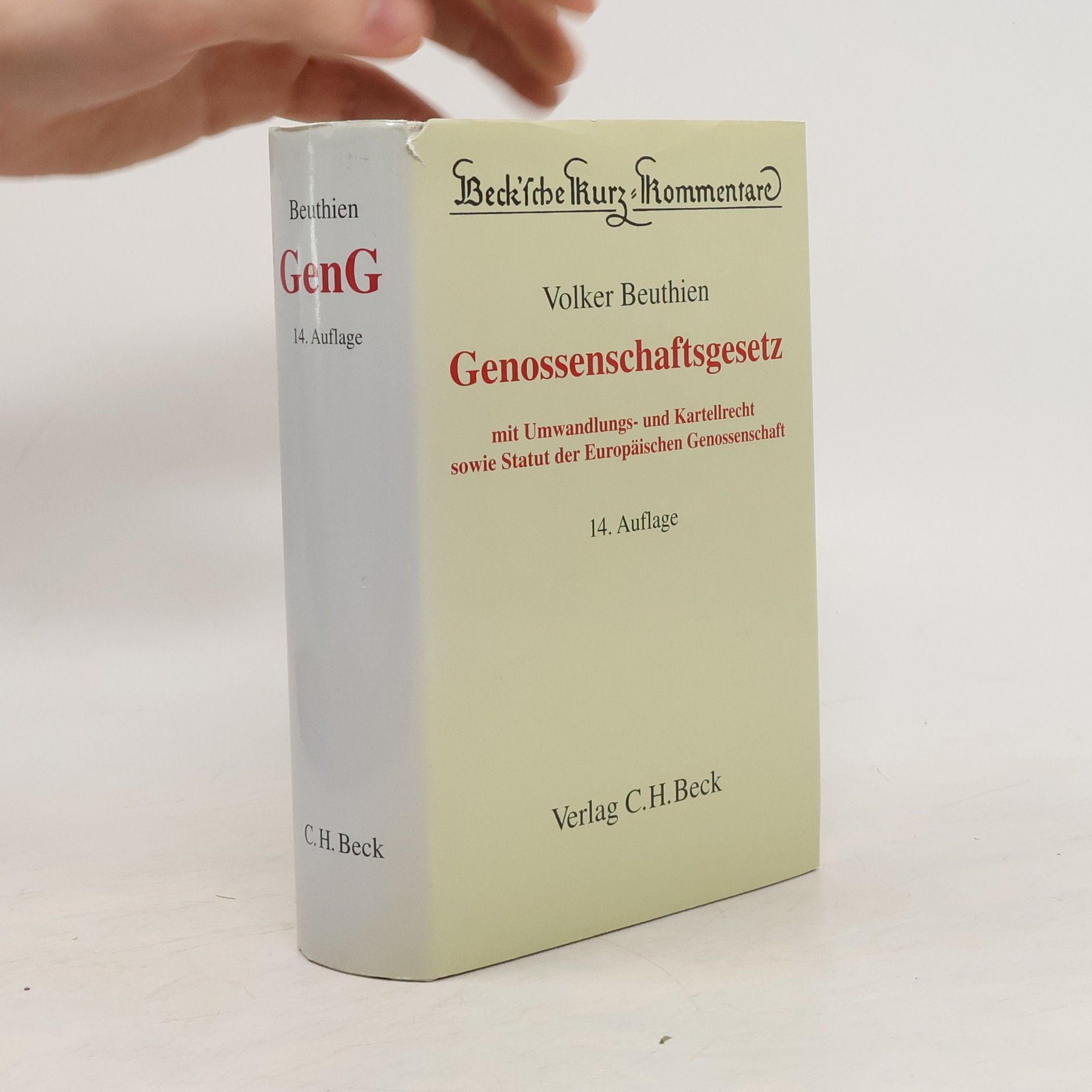 Volker Beuthien Beck'sche Kurz-Kommentare: Genossenschaftsgesetz