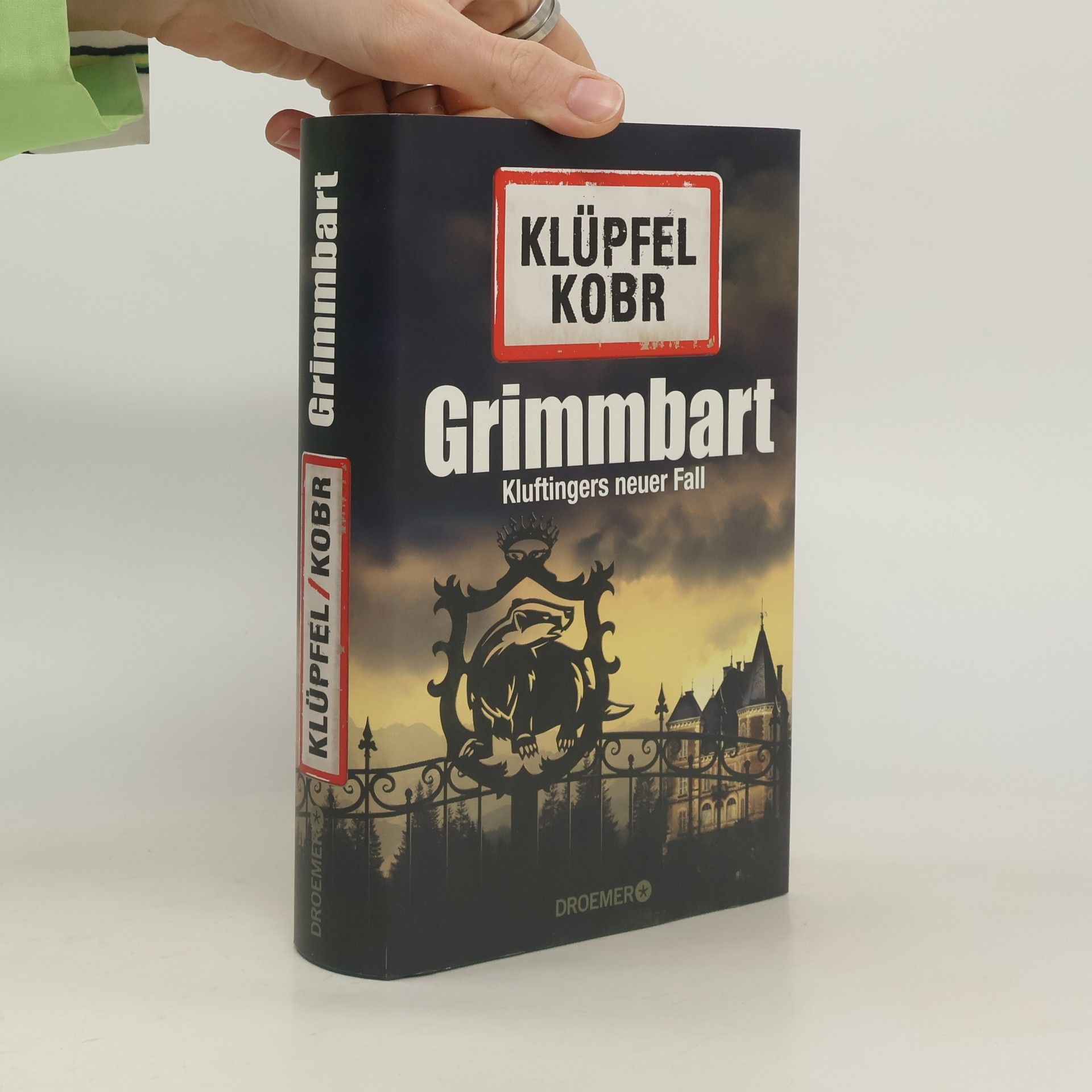 Volker Klüpfel Grimmbart : Kluftingers neuer Fall