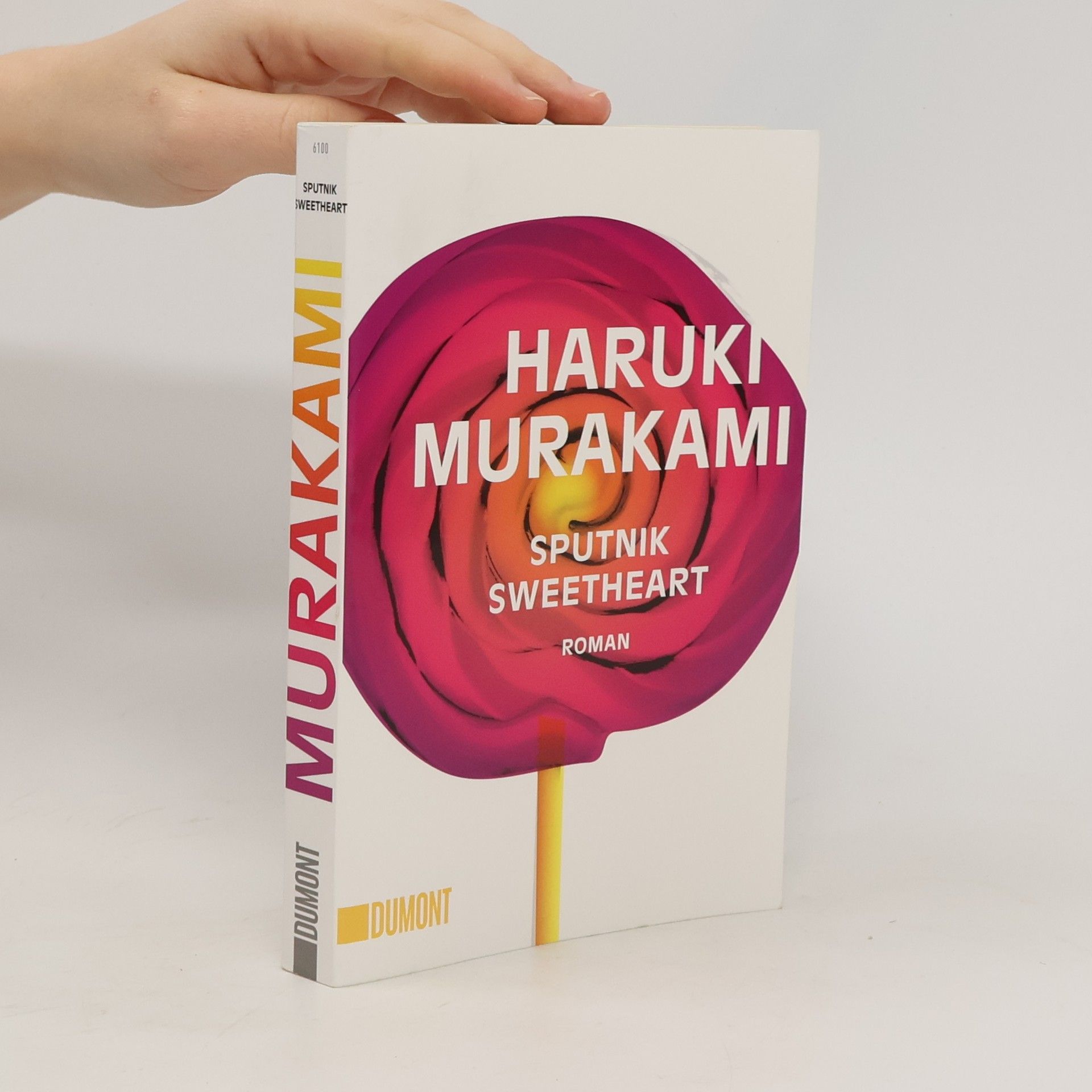 Haruki Murakami Sputnik Sweetheart : Roman