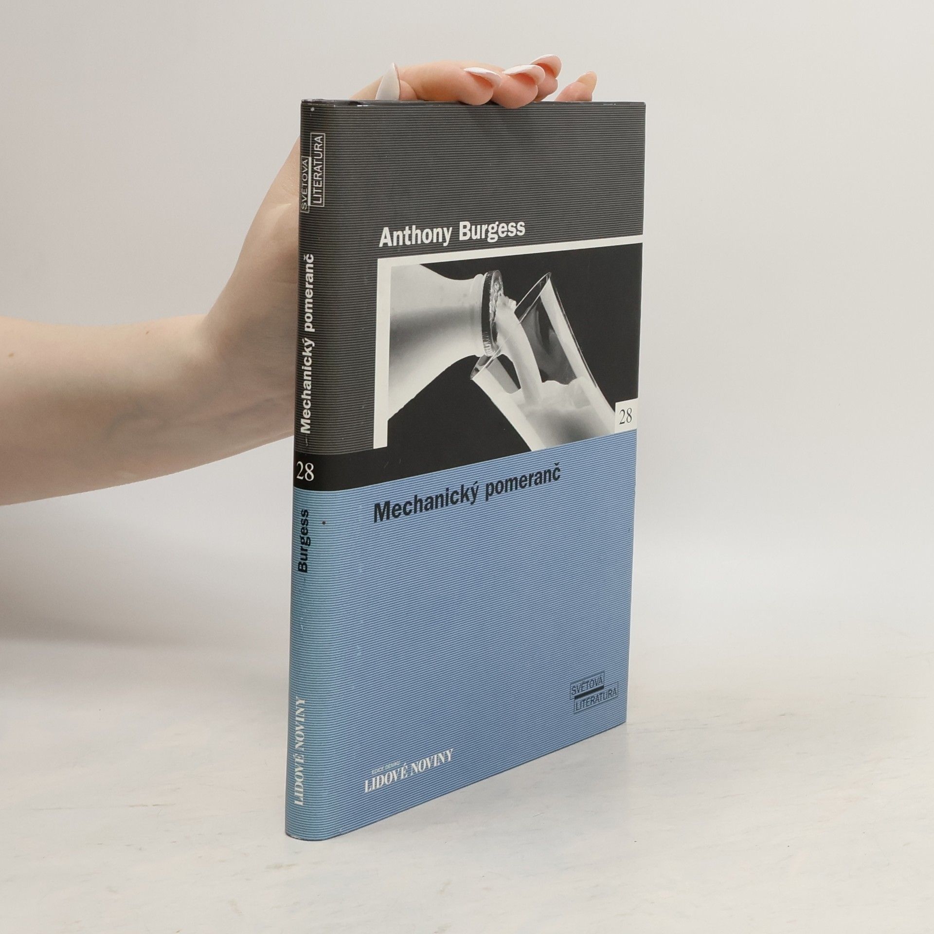 Anthony Burgess Mechanický pomeranč