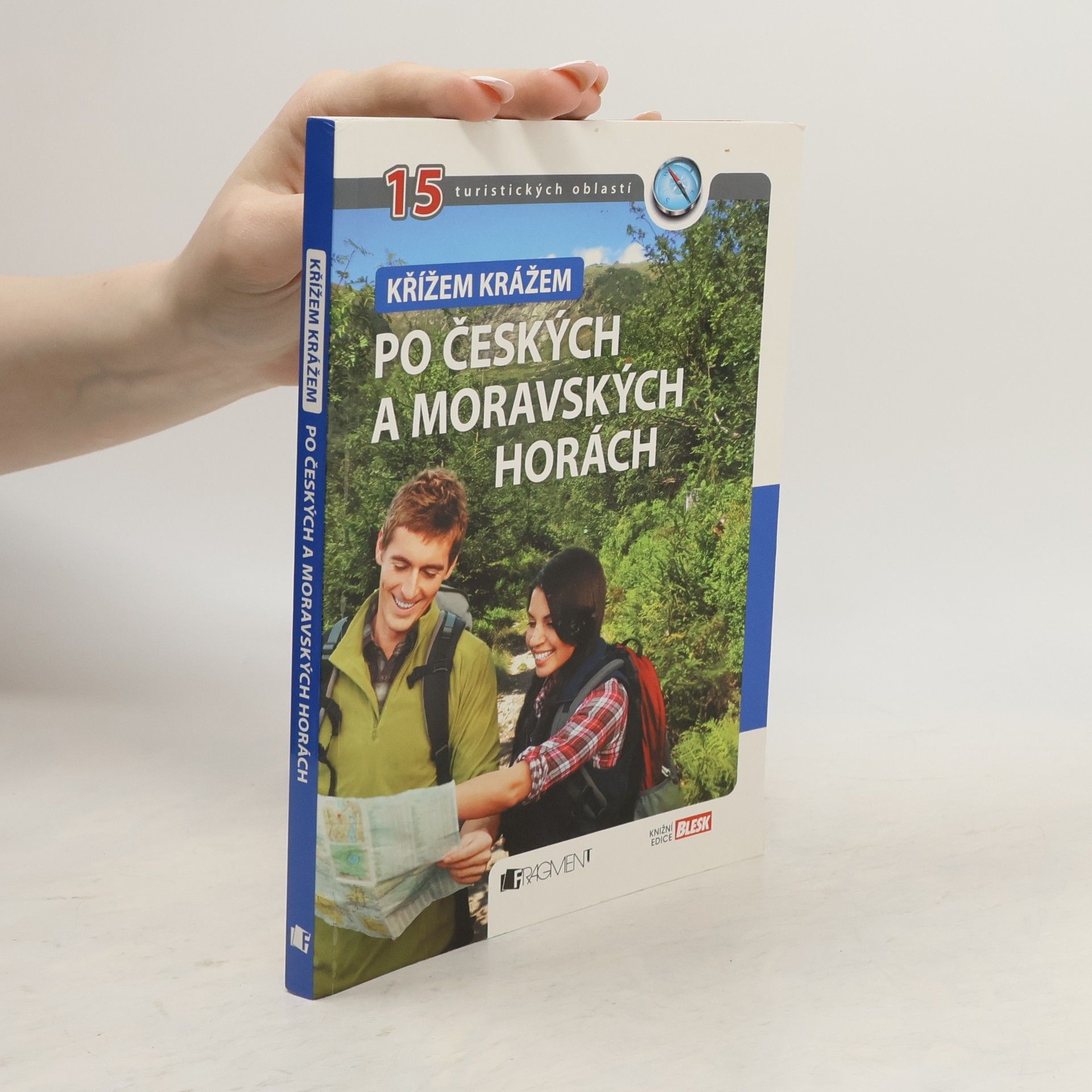 Tomáš Feřtek Křížem krážem po českých a moravských horách : 15 turistických oblastí