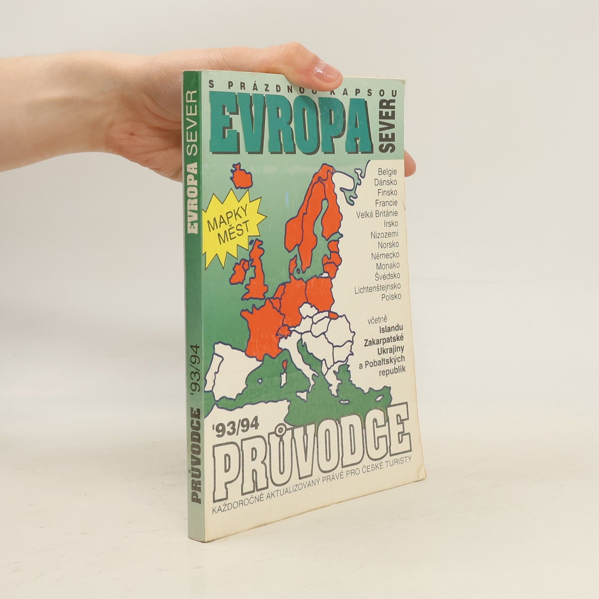 Collectif d'auteurs Evropa Sever. S prázdnou kapsou 93/94