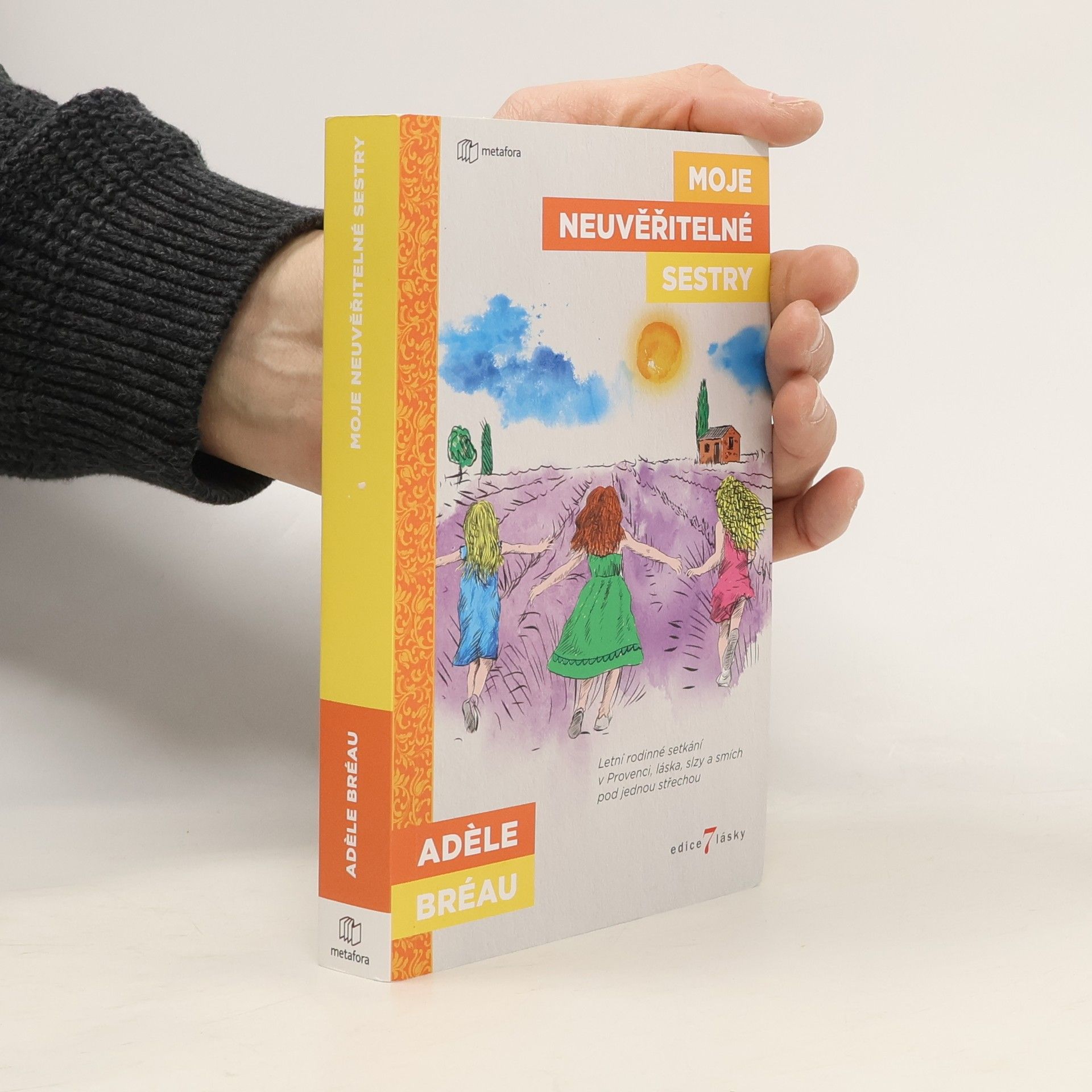 Adèle Bréau Moje neuvěřitelné sestry