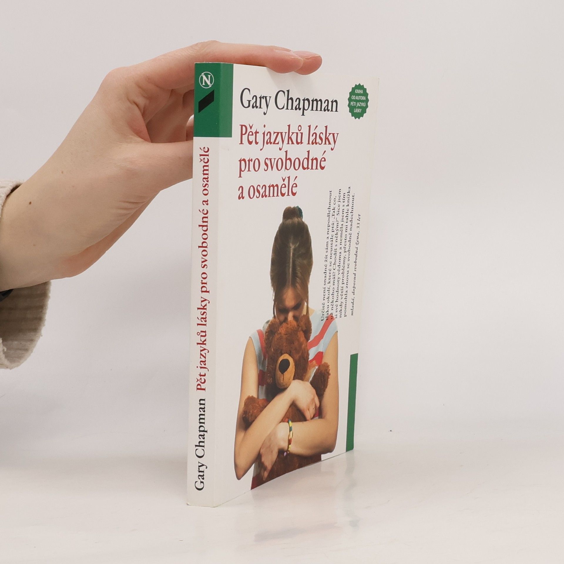 Gary Chapman Pět jazyků lásky pro svobodné a osamělé