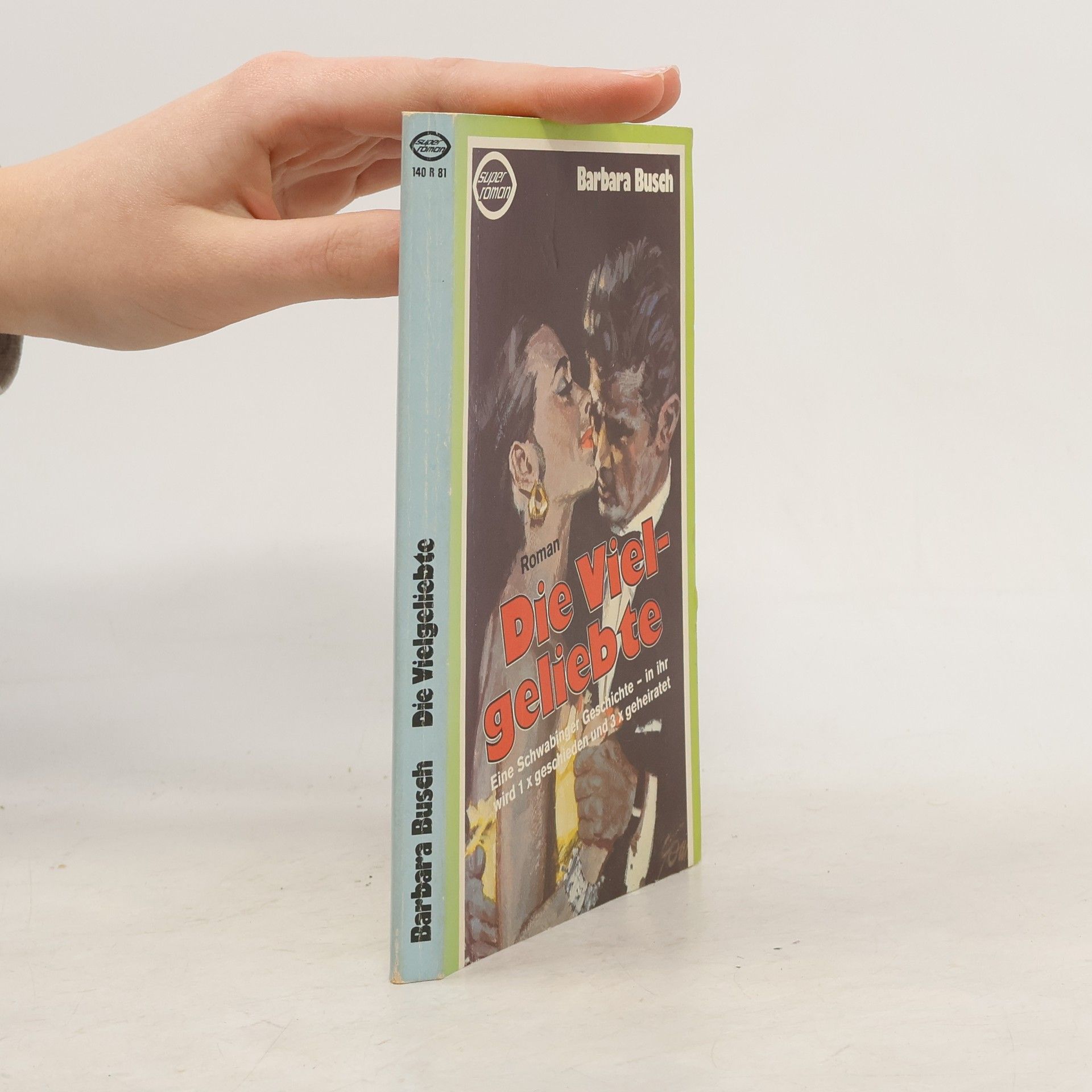 Barbara Busch Die Vielgeliebte