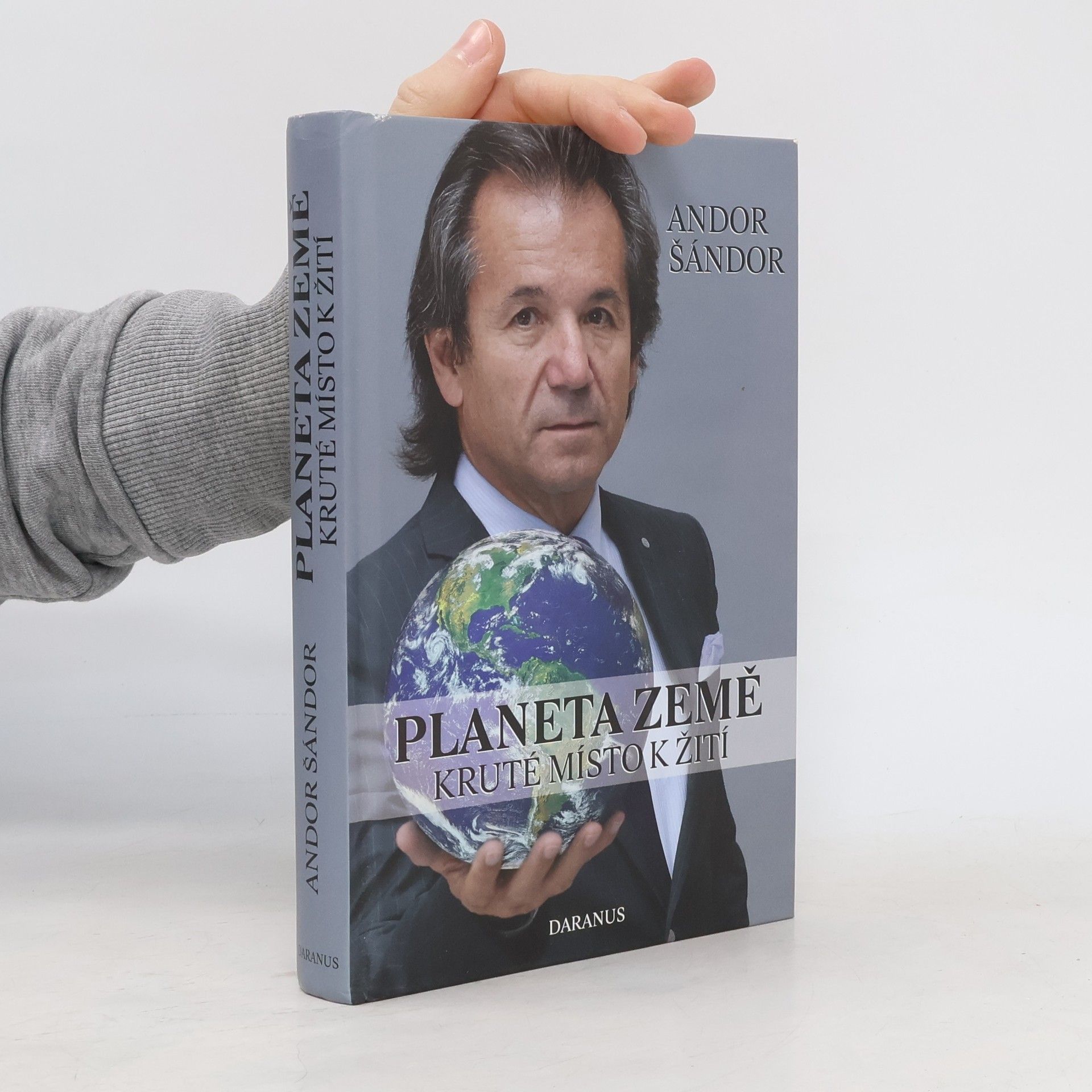 Andor Šándor Planeta Země. Kruté místo k žití