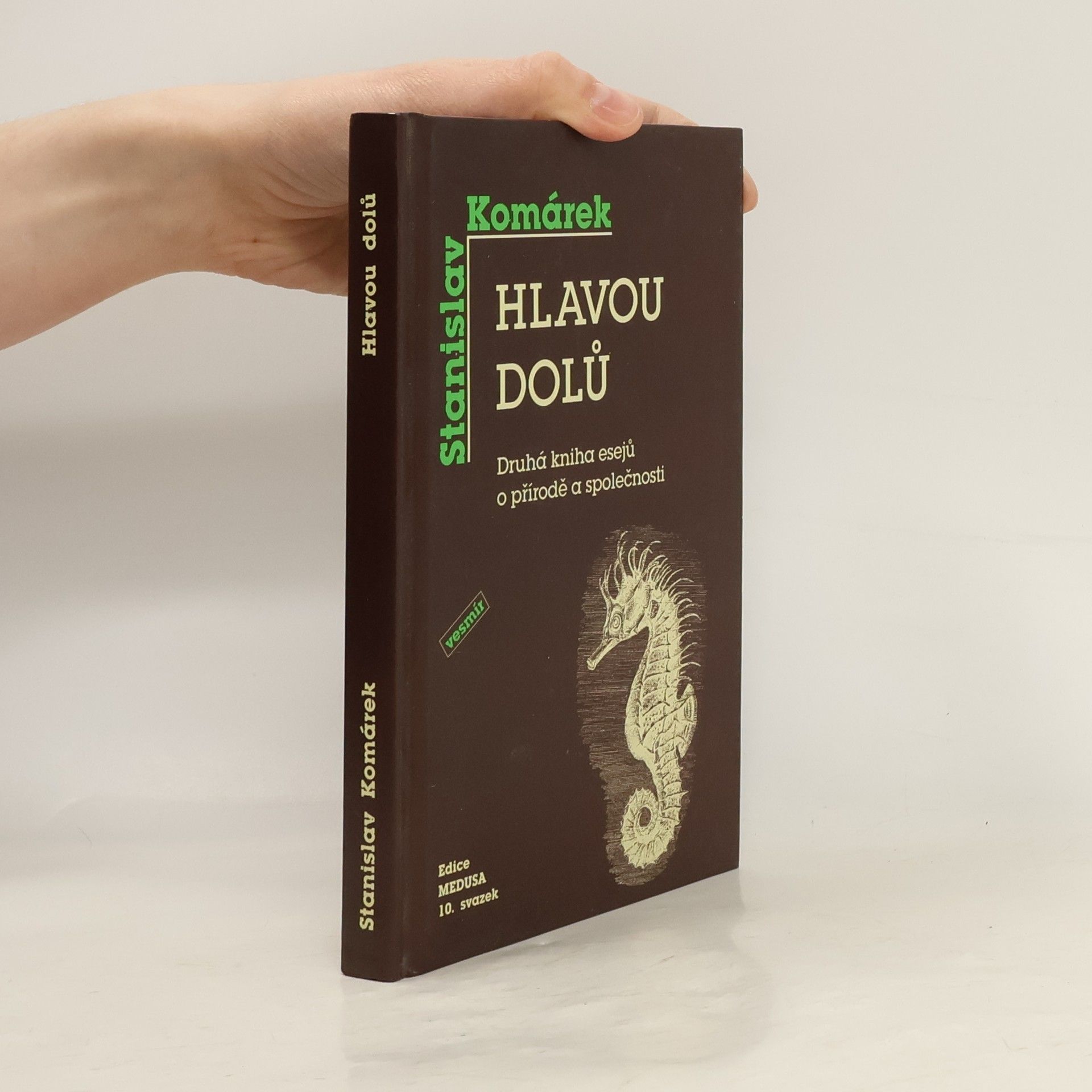 Stanislav Komárek Hlavou dolů