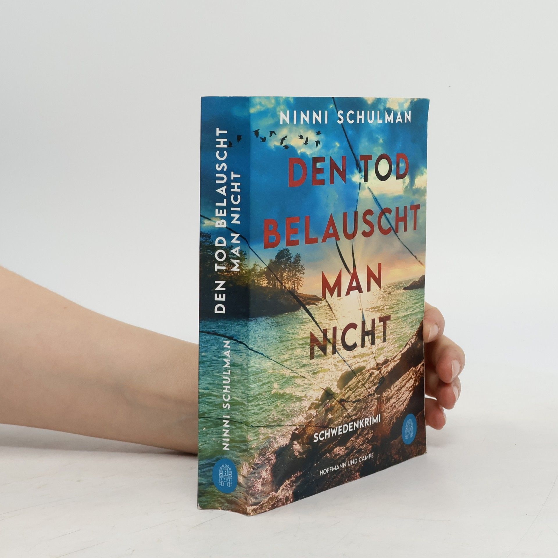 Ninni Schulman Den Tod belauscht man nicht