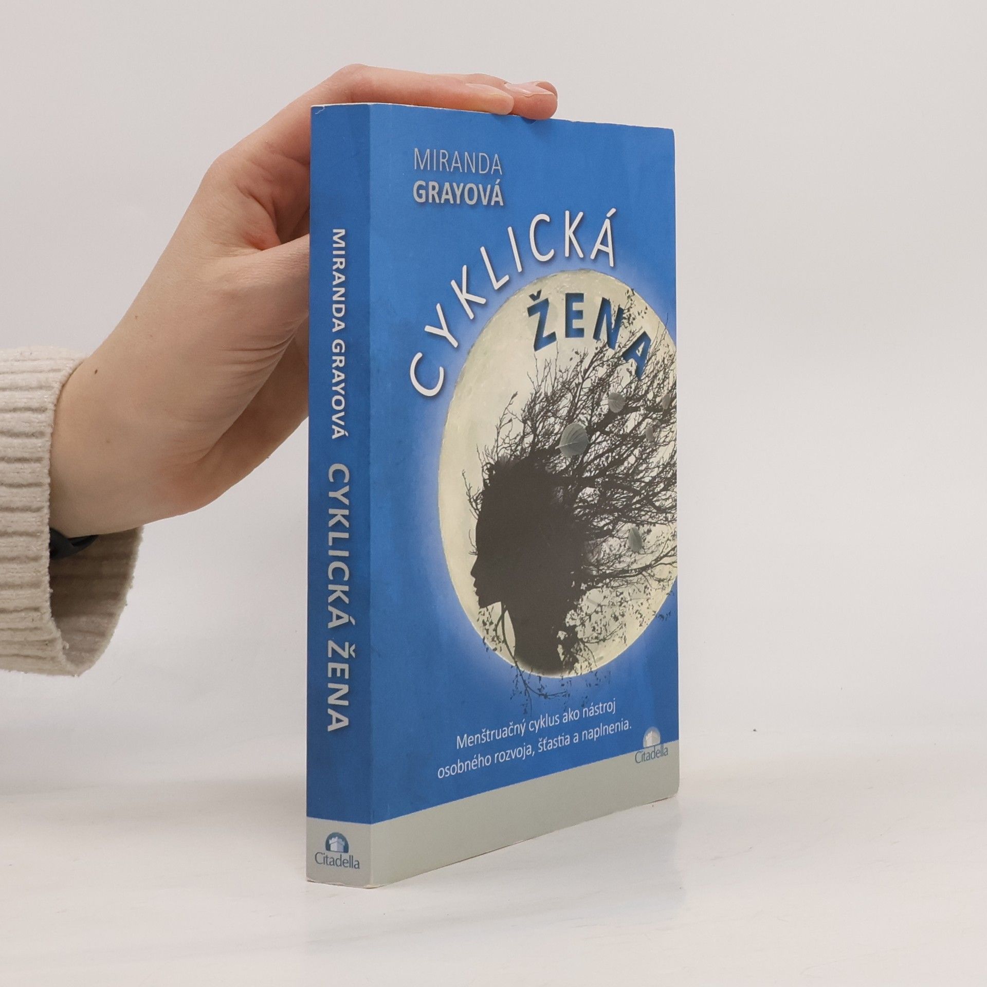 Miranda Gray Cyklická žena