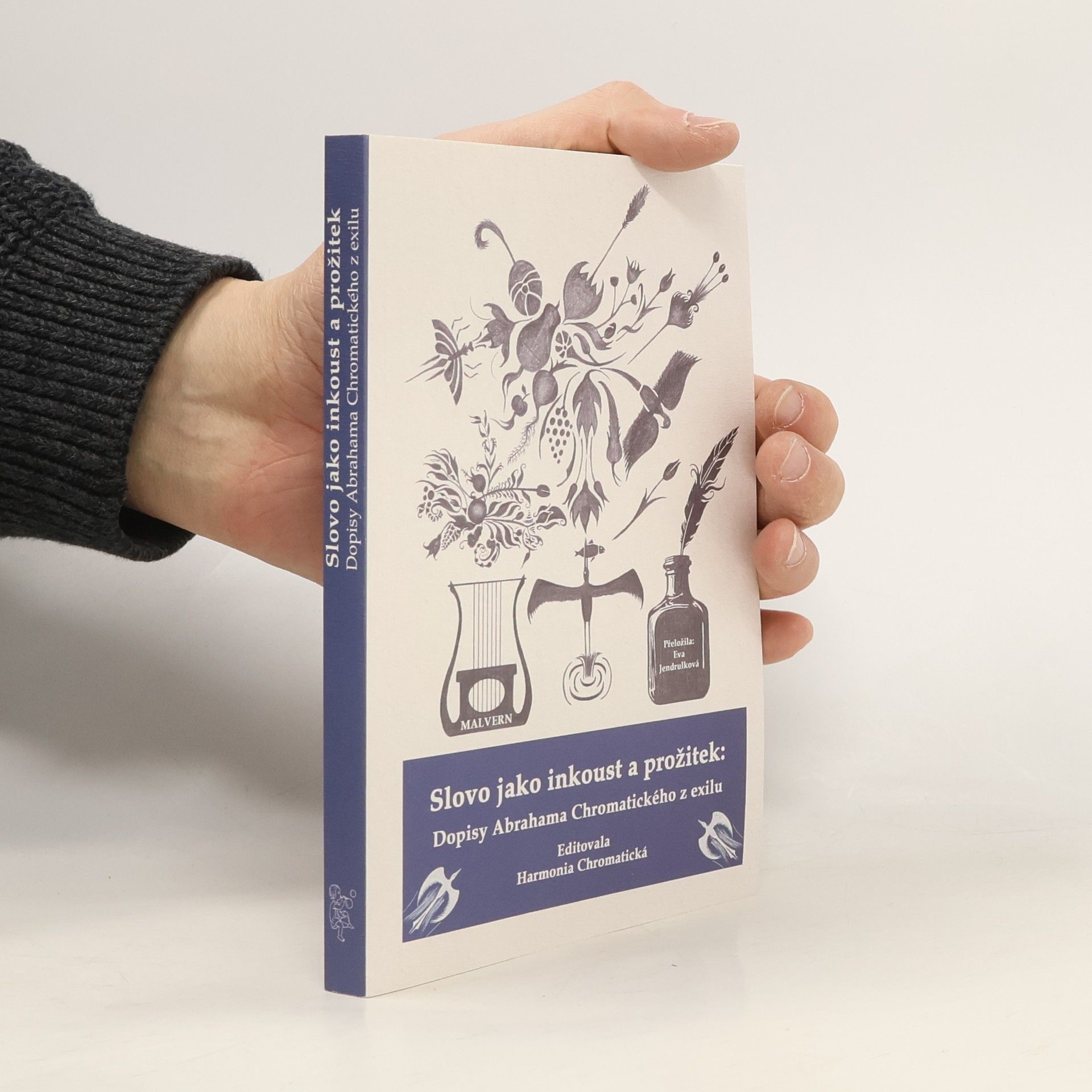 Slovo jako inkoust a prožitek: Dopisy Abrahama Chromatického z exilu