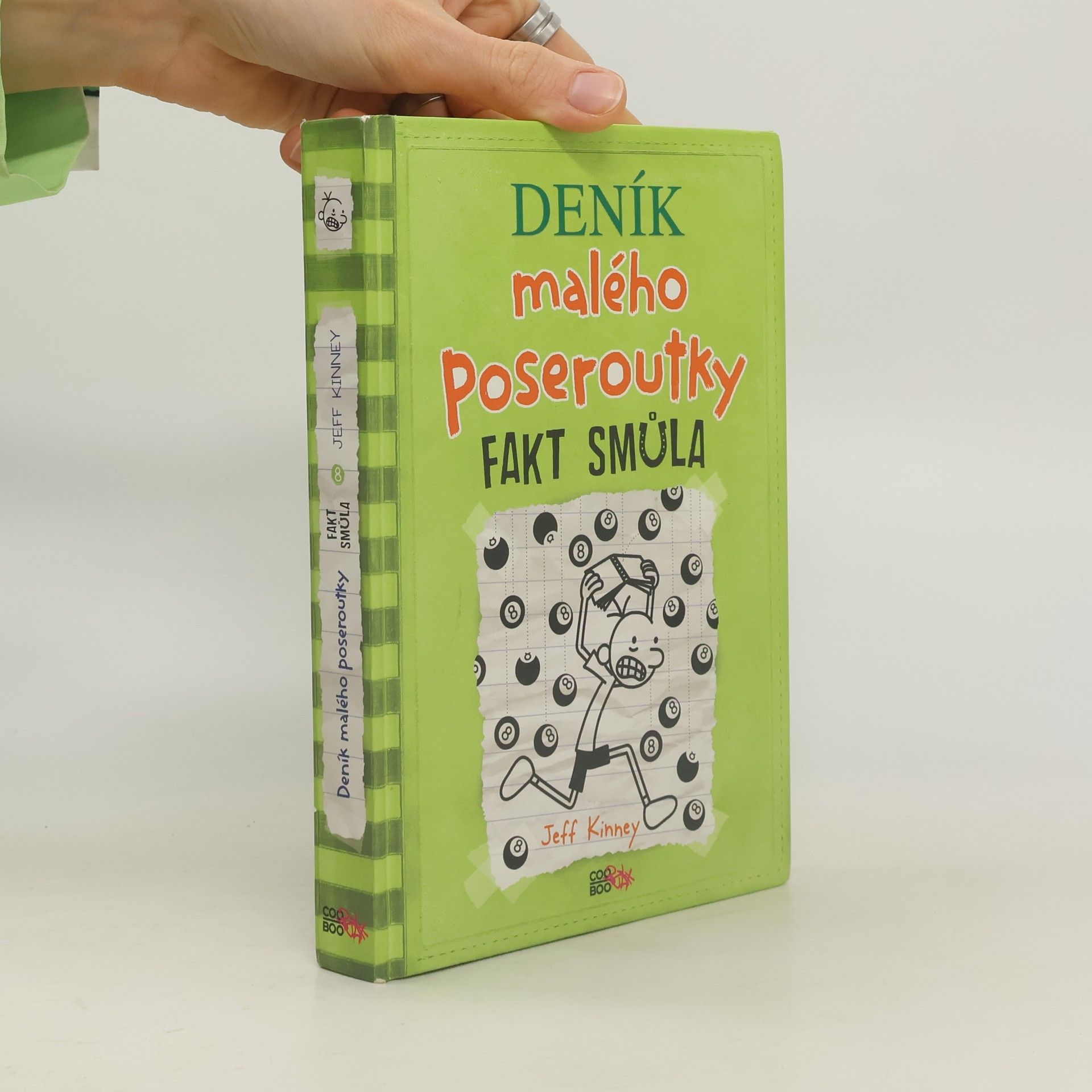 Jeff Kinney Deník malého poseroutky 8. Fakt smůla