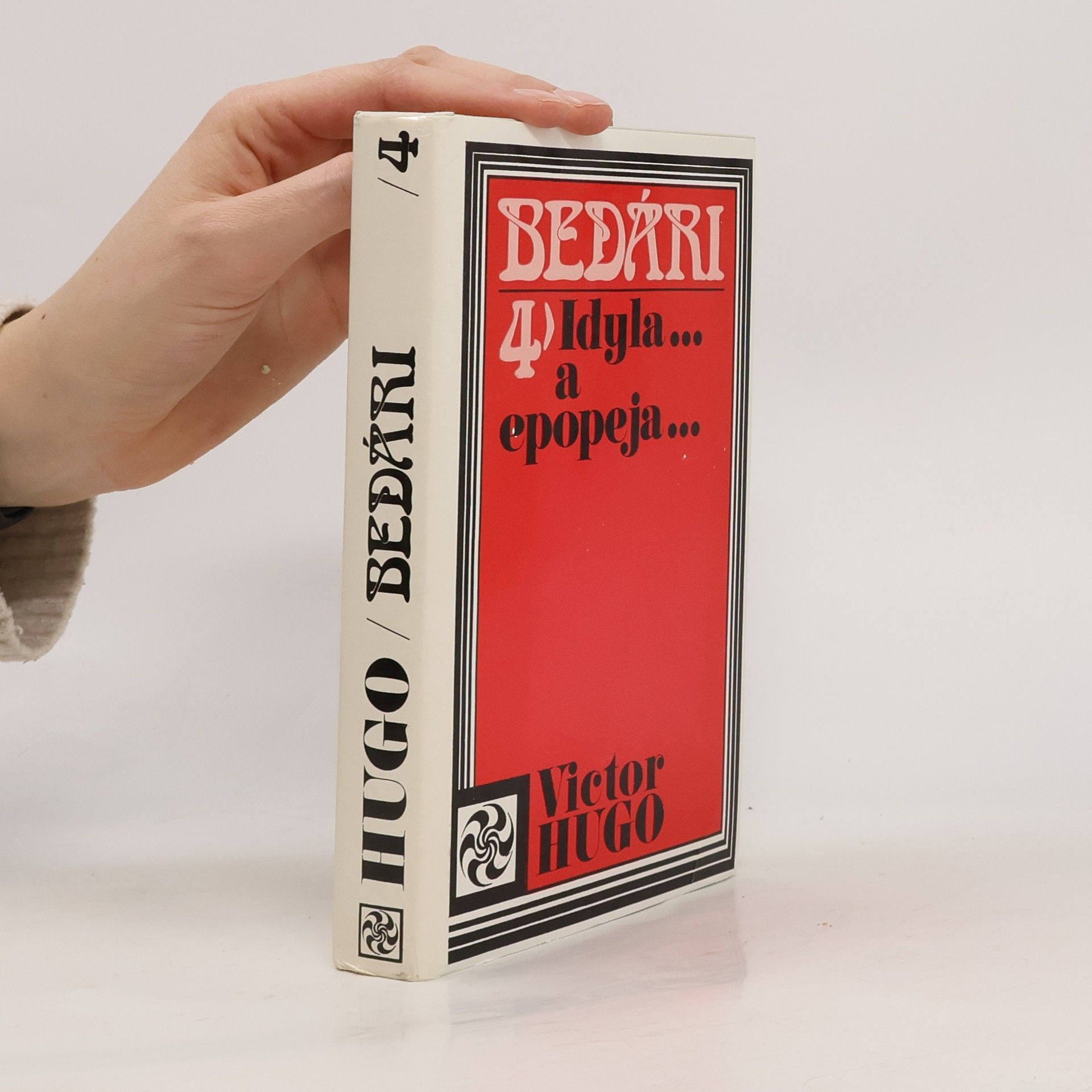 Victor Hugo Bedári 4. Idyla..a epopeja...