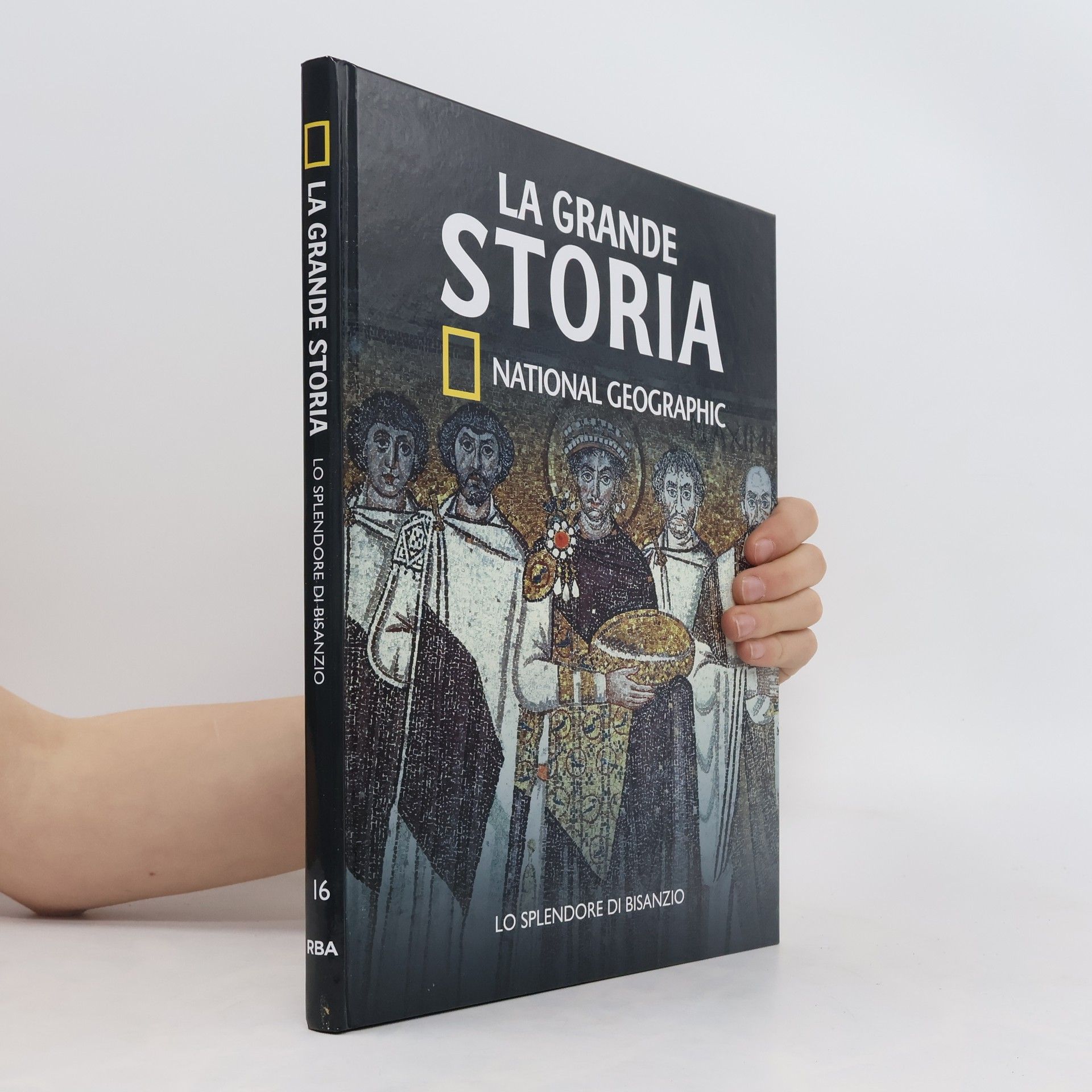 Collectif d'auteurs La grande Storia 16. Lo splendore di Bisanzio