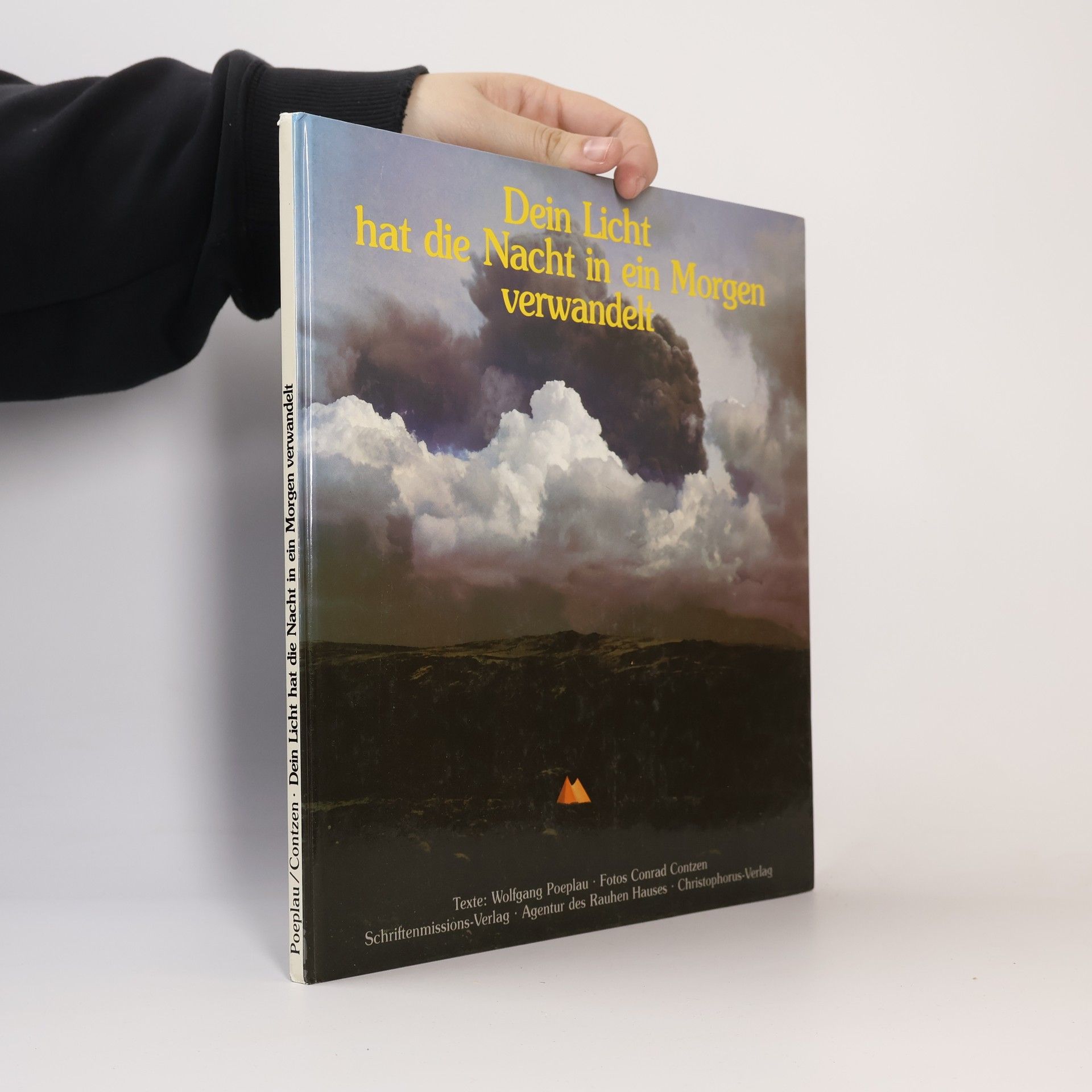Conrad Contzen Dein Licht hat die Nacht in ein Morgen verwandelt