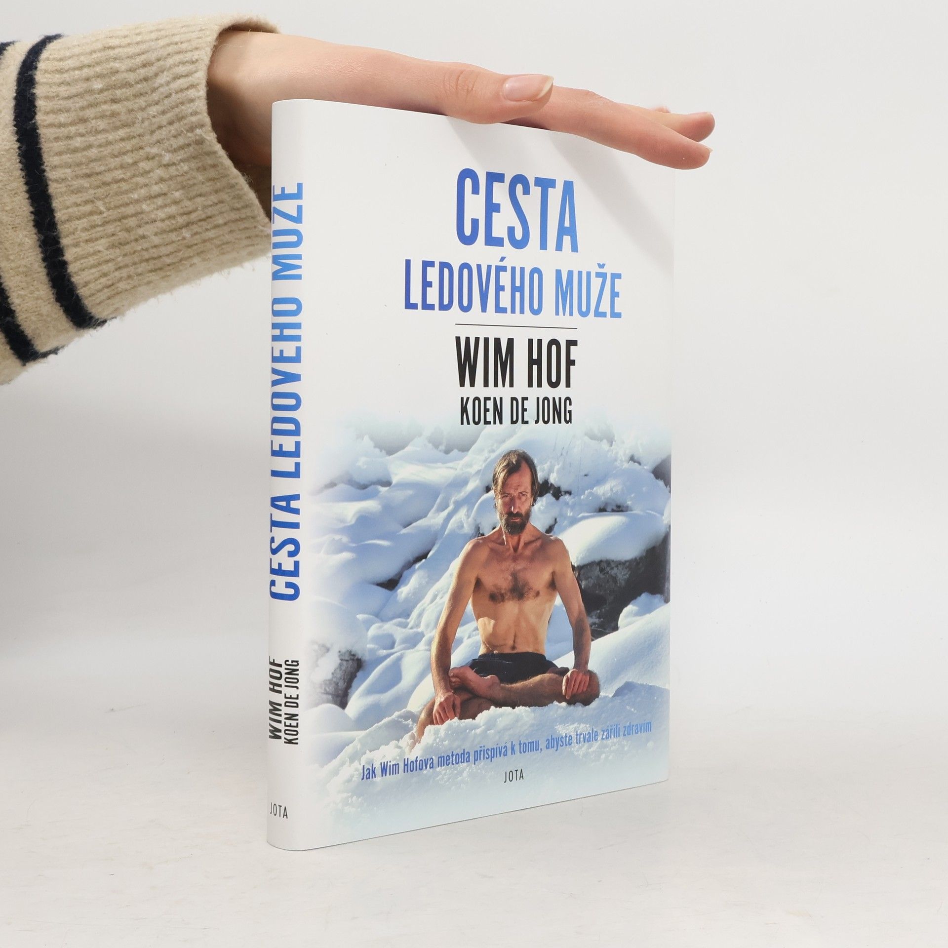 Wim Hof Wim Hof. Cesta ledového muže