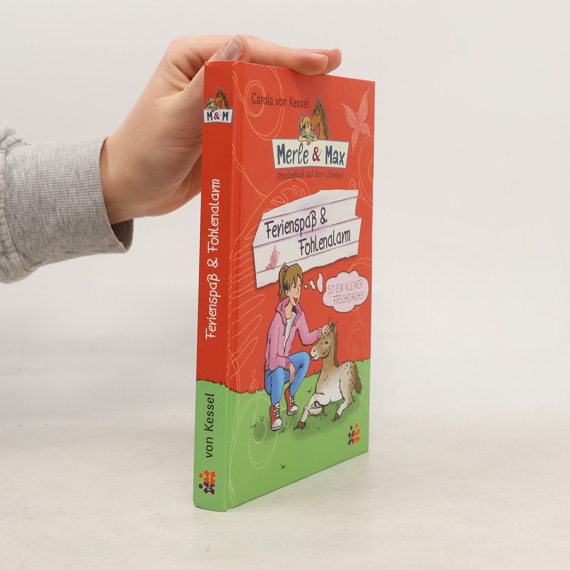 Carola von Kessel Frienspaß & Fohlenalarm