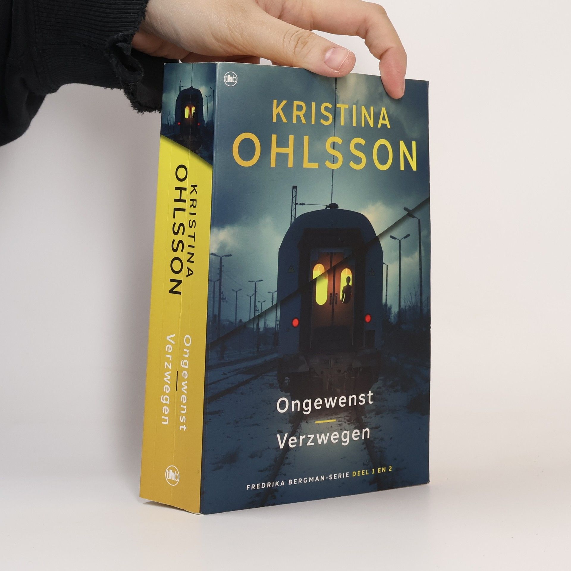 Fredrika Bergman-serie - 1-2: Ongewenst ; Verzwegen