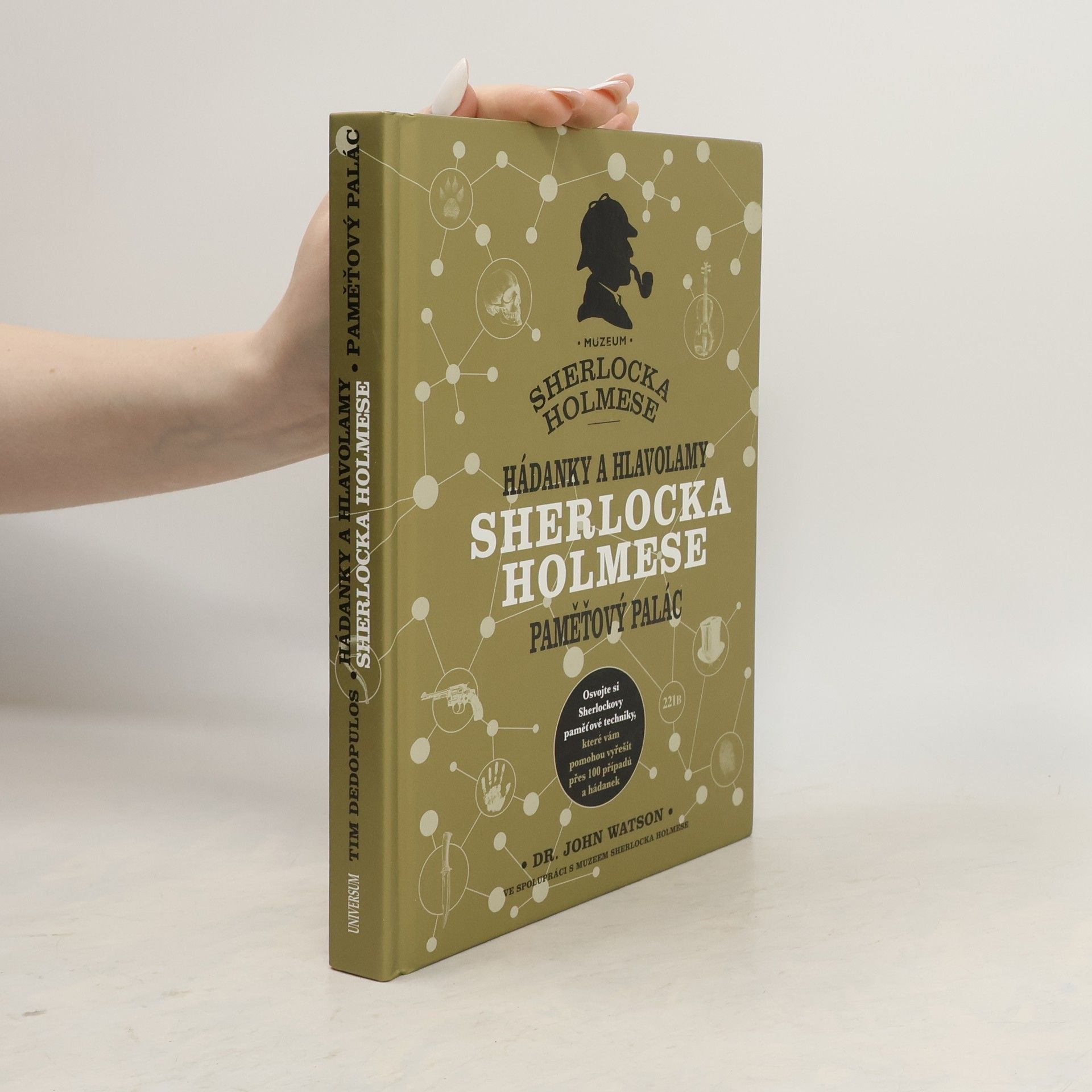 Tim Dedopulos Hádanky a hlavolamy Sherlocka Holmese. Paměťový palác
