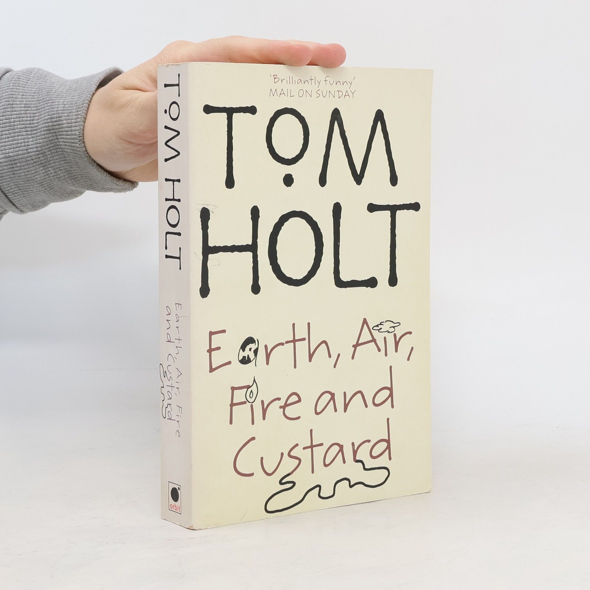 Tom Holt Earth, Air, Fire And Custard