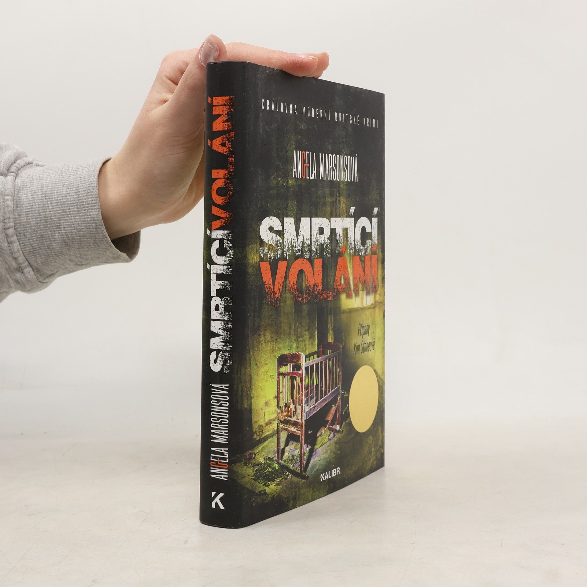 Angela Marsons Smrtící volání