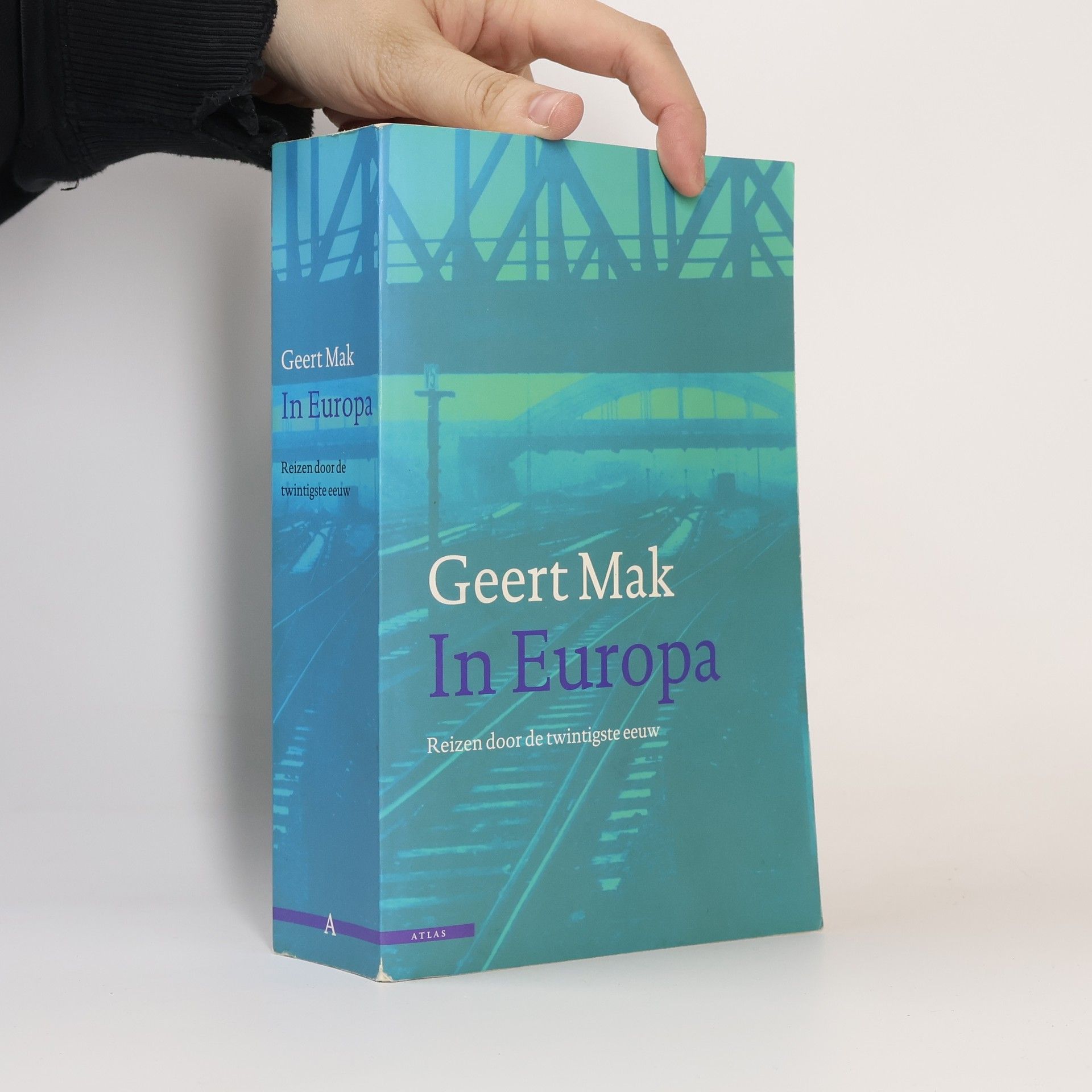 Geert Mak In Europa