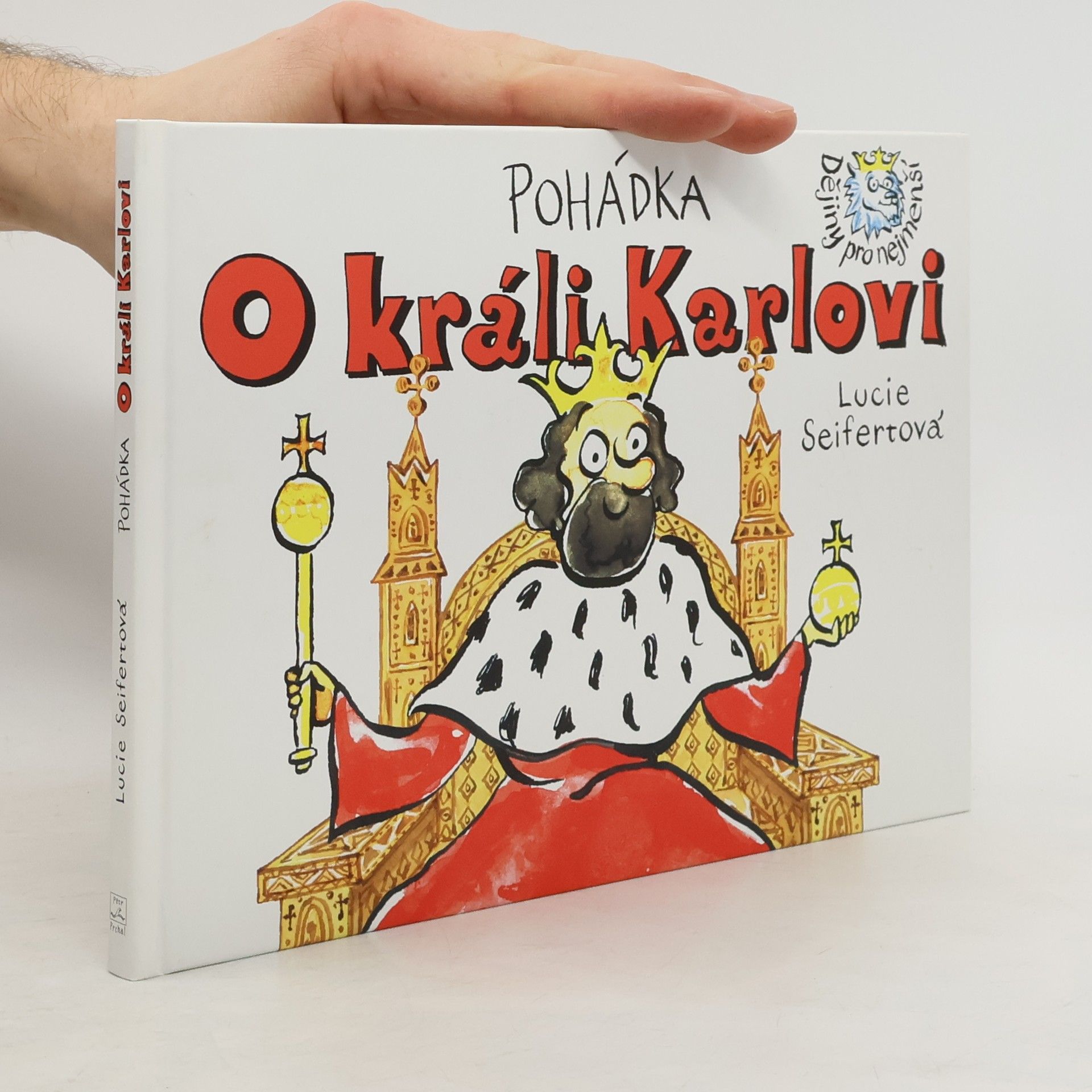 Lucie Seifertová Pohádka o králi Karlovi