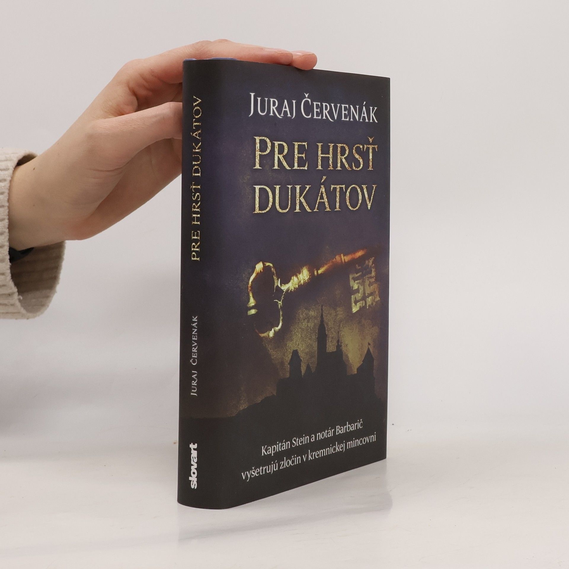 Juraj Červenák Pre hrsť dukátov