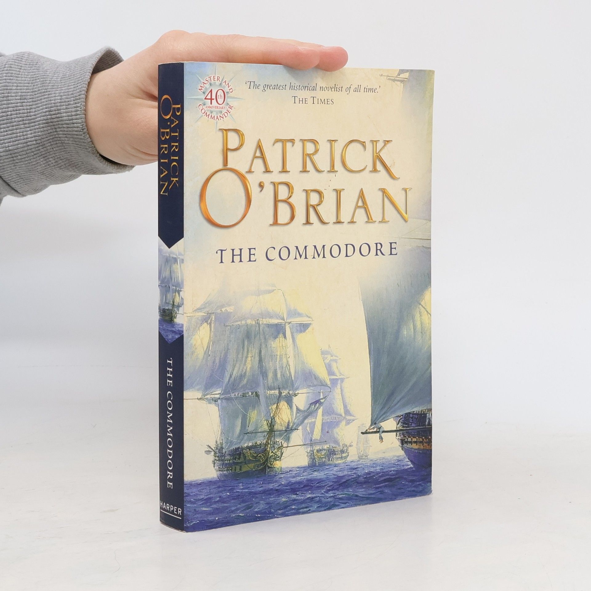 Patrick O’Brian The Commodore. Der Triumph des Kommodore, englische Ausgabe