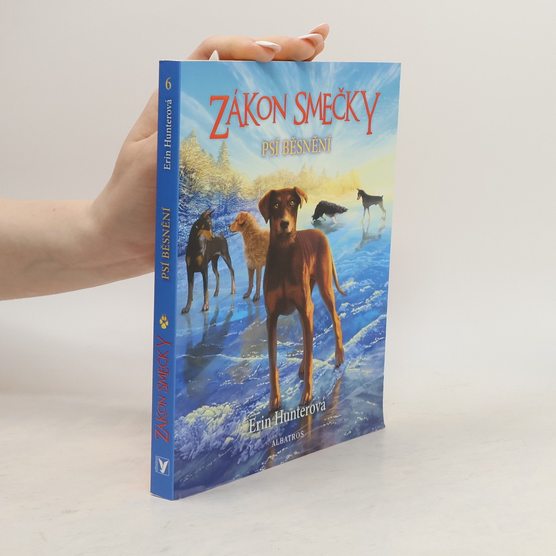 Erin Hunter Psí běsnění. Zákon smečky