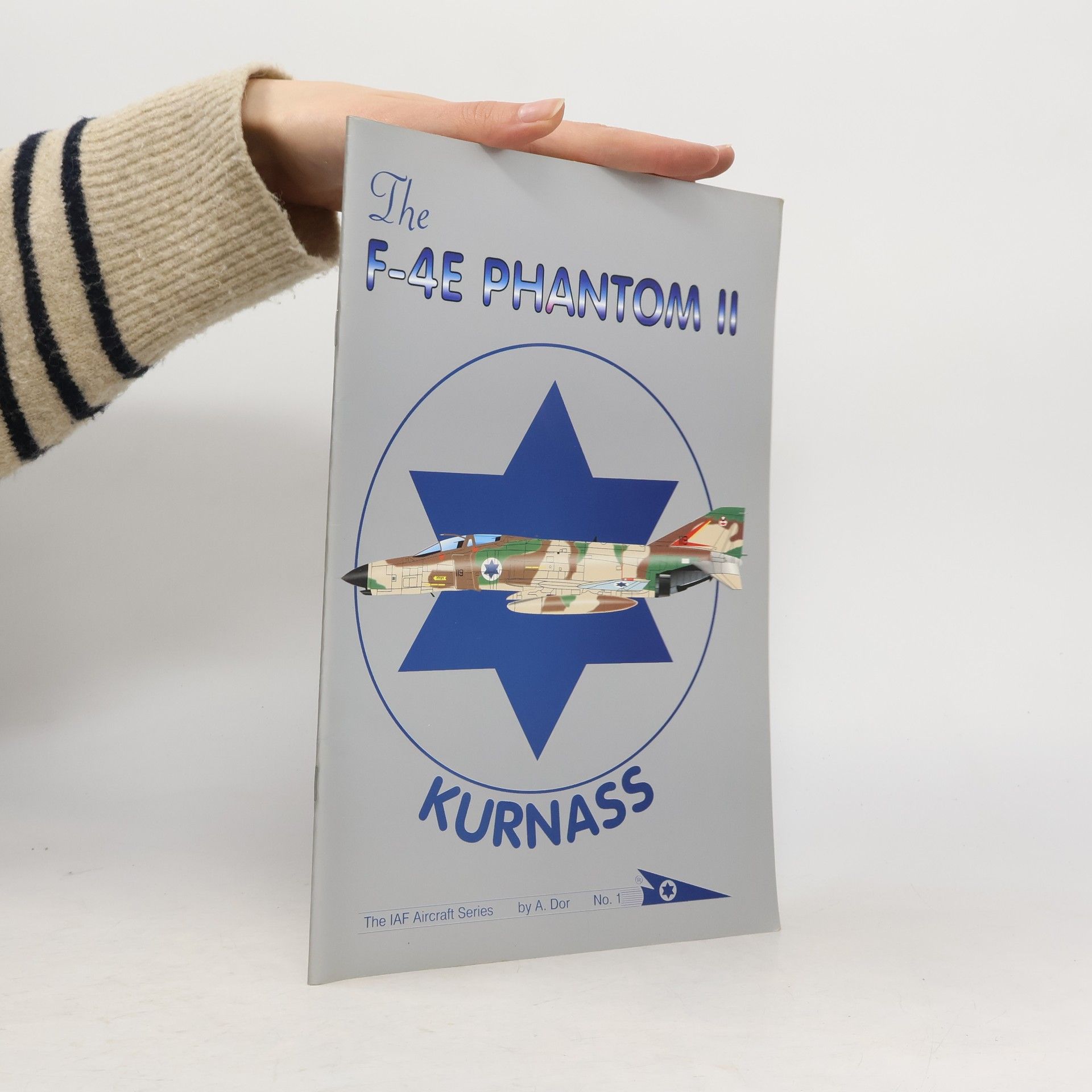 Various authors The F-4E Phantom II Kurnass