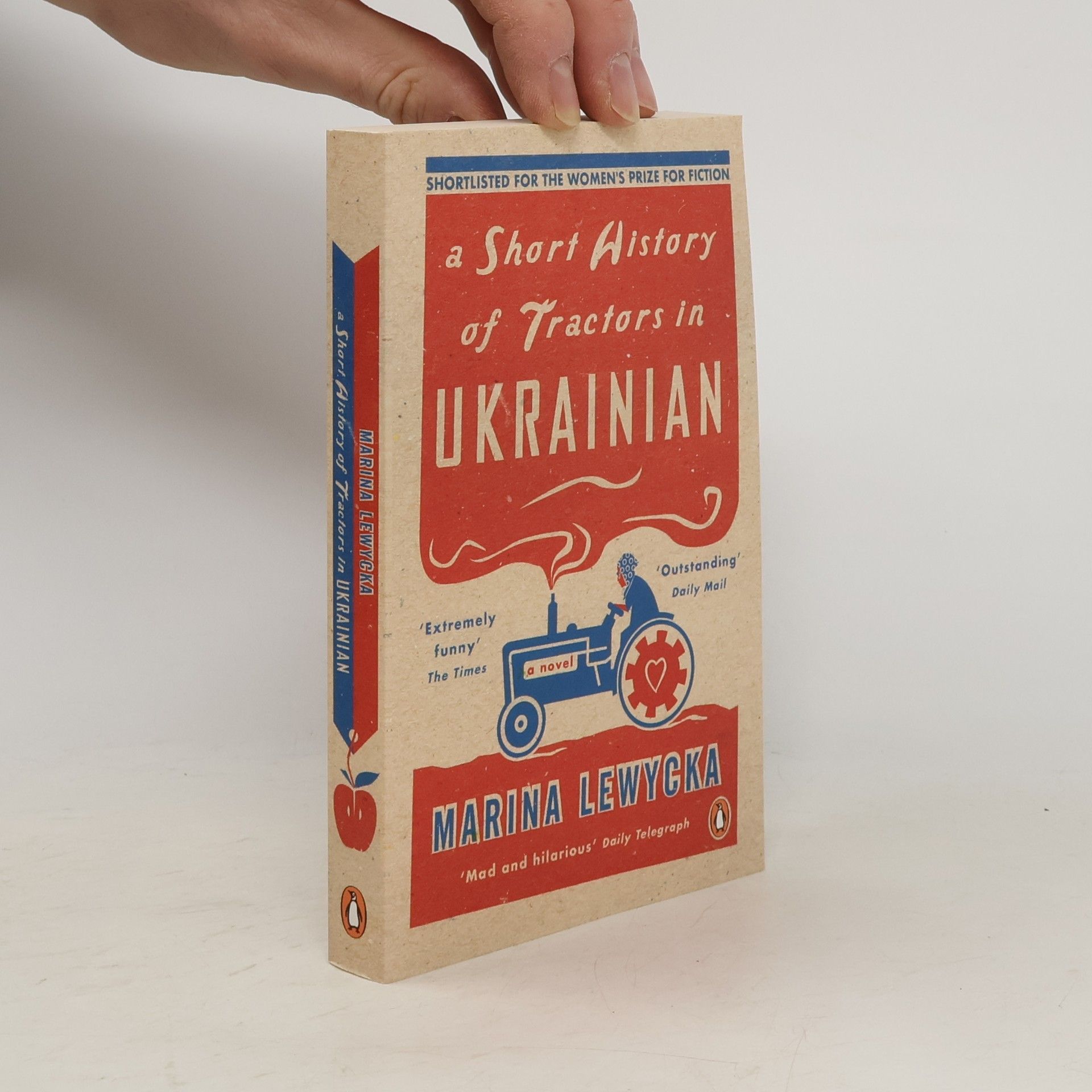 Marina Lewycka A Short History of Tractors in Ukrainian