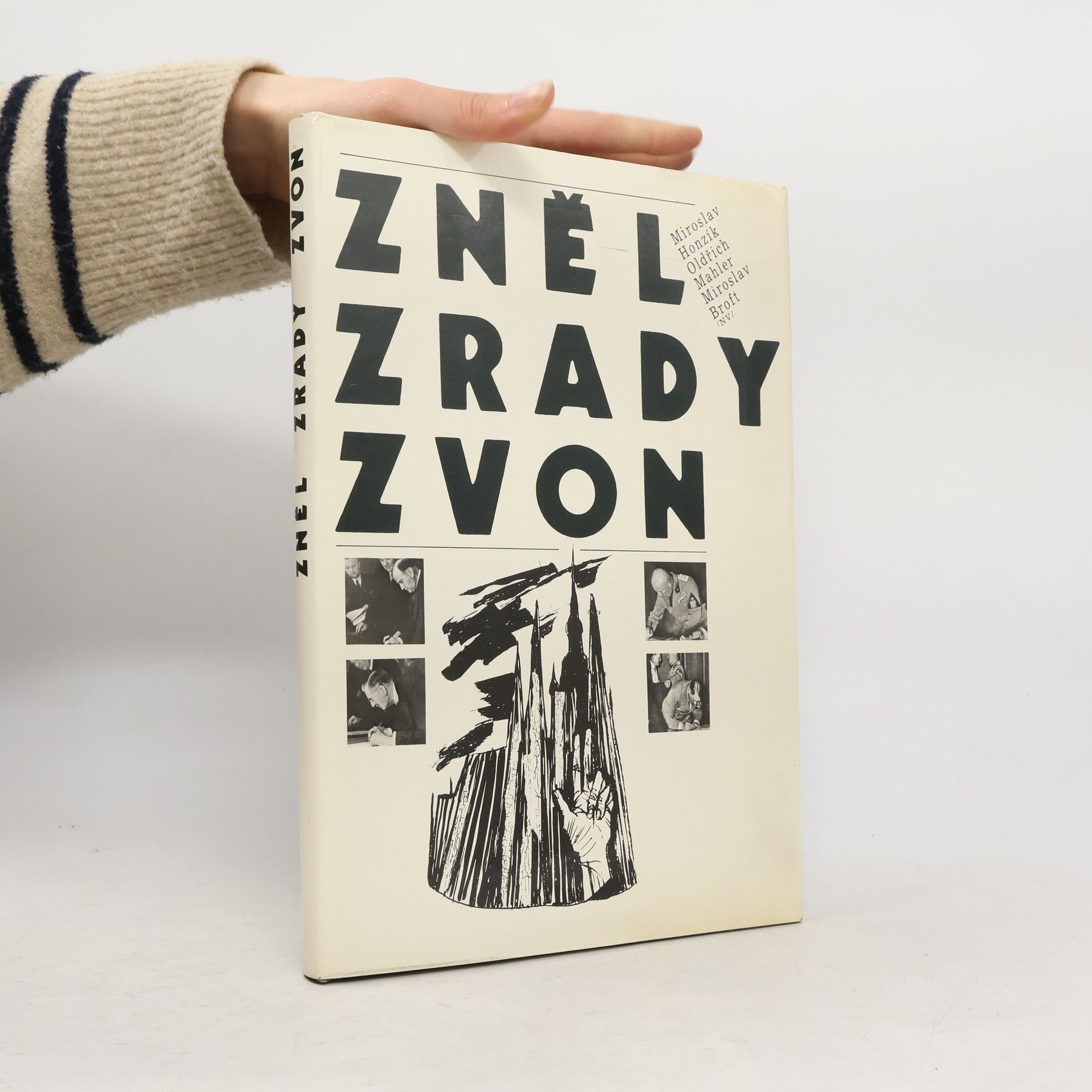 Miroslav Honzík Zněl zrady zvon