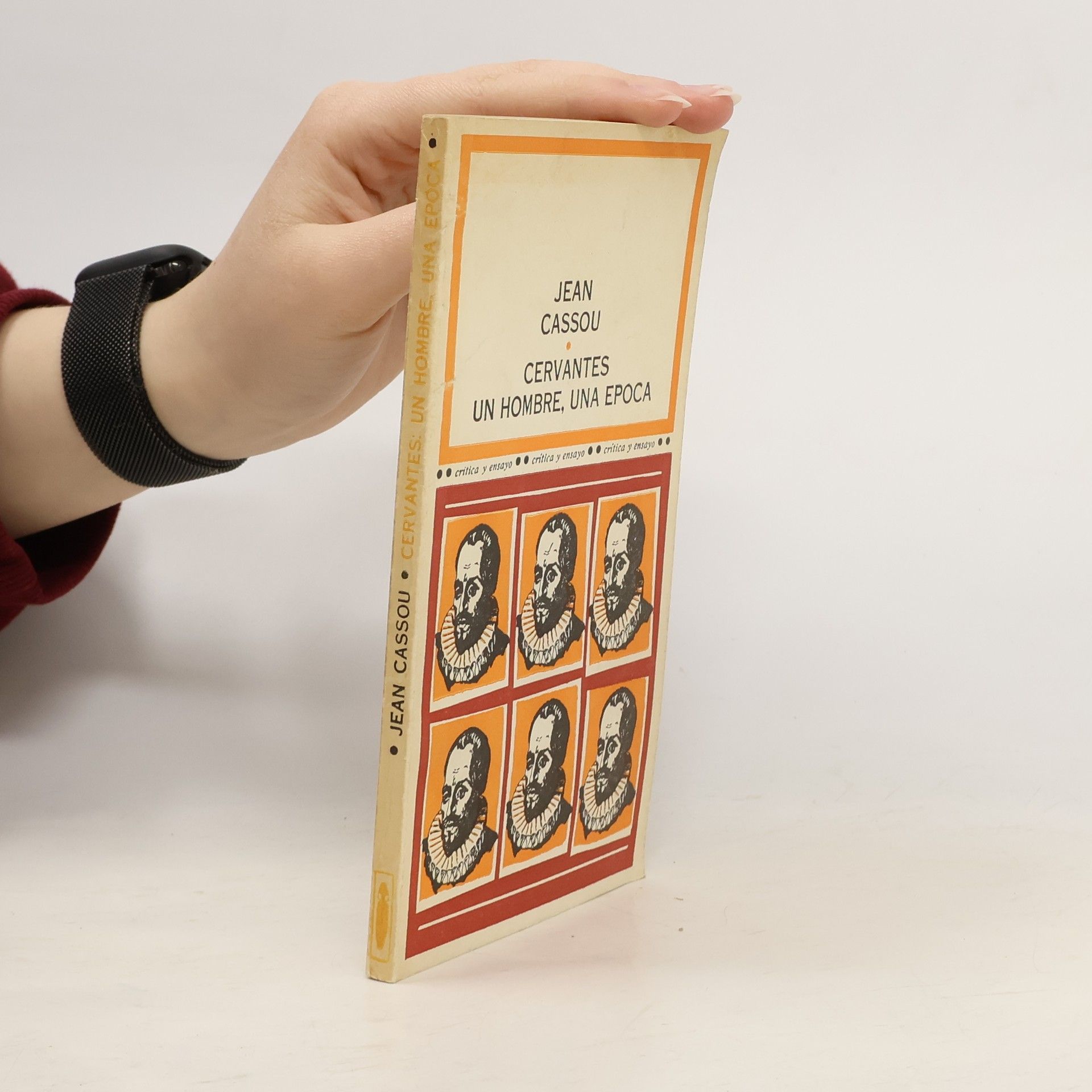 Jean Cassou Cervantes. Un hombre, una época