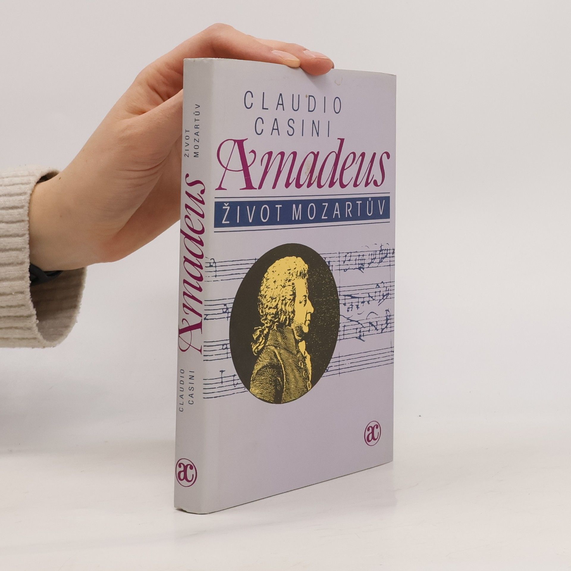 Claudio Casini Amadeus. Život Mozartův