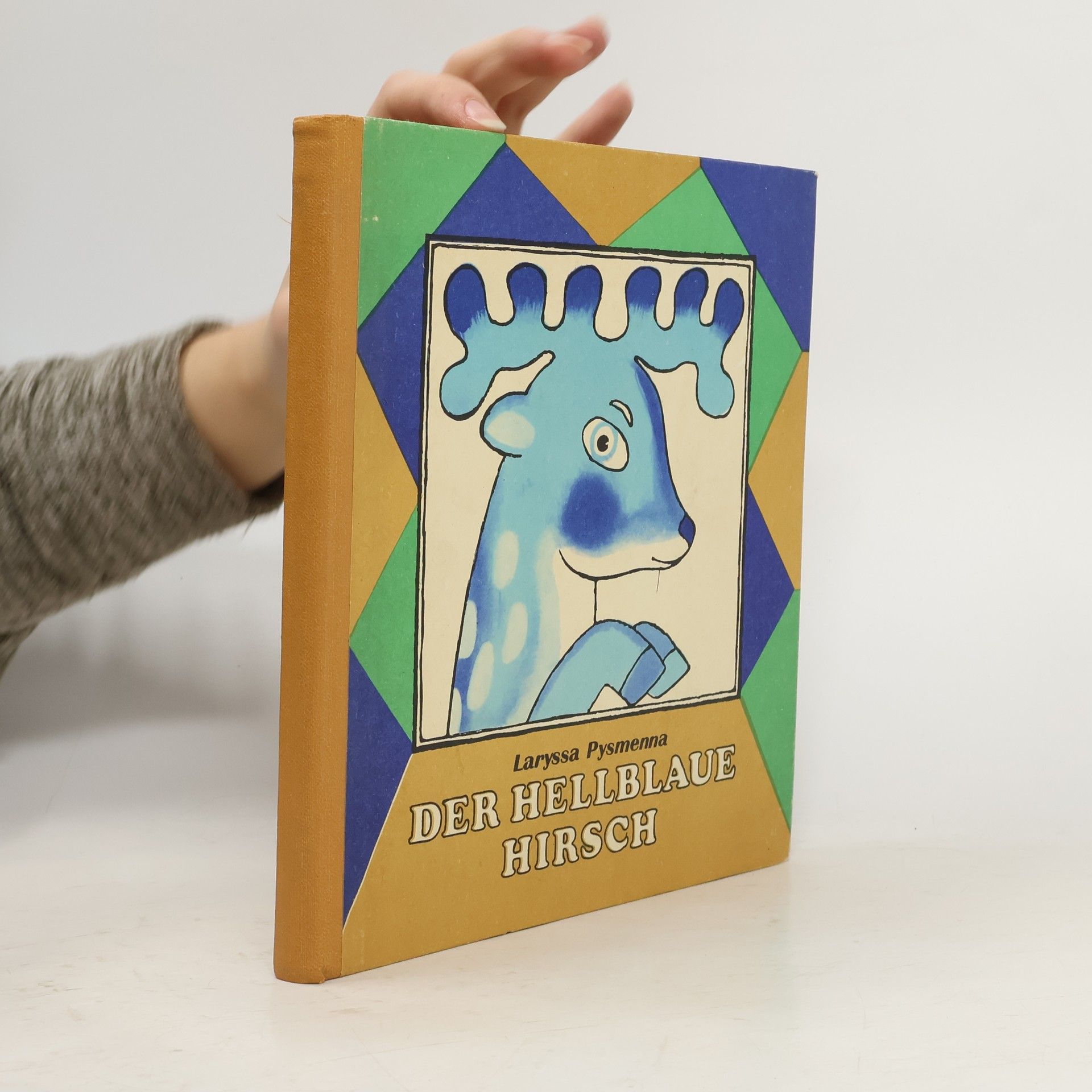 Laryssa Pysmenna Der Hellblaue Hirsch