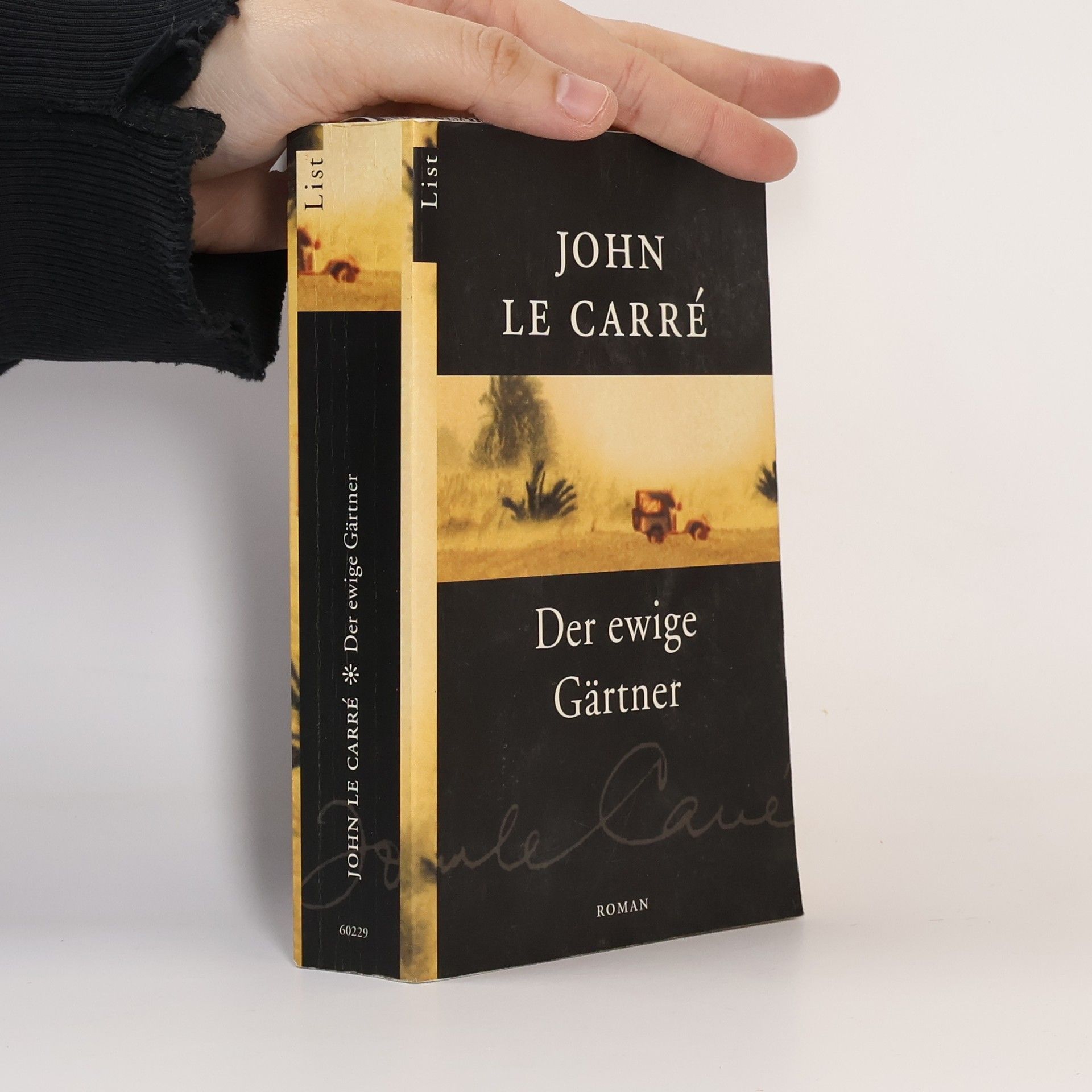 John le Carré Der ewige Gärtner