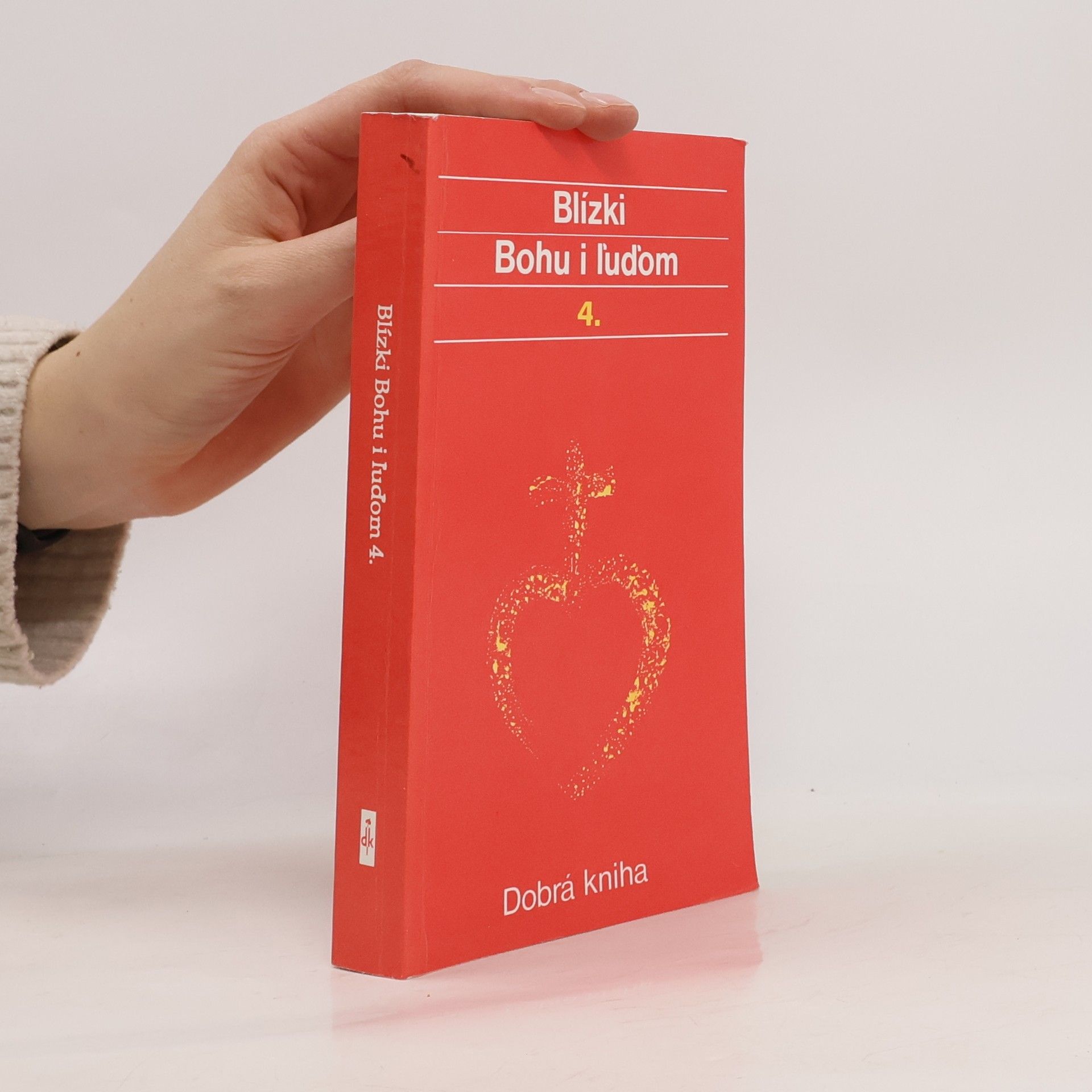 Autorenkollektiv Blízki Bohu i ľuďom