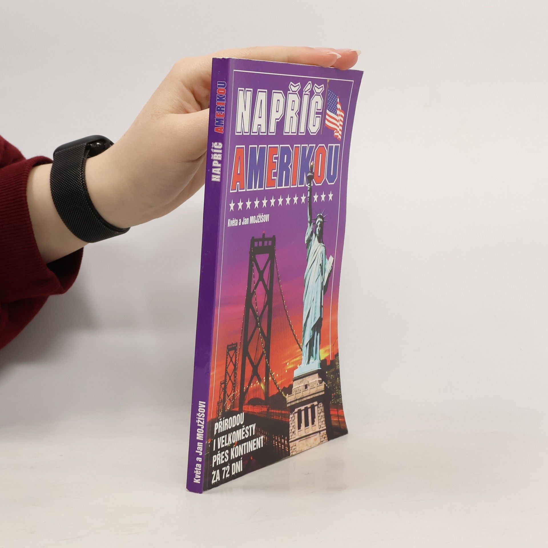 Květa Mojžíšová Napříč Amerikou