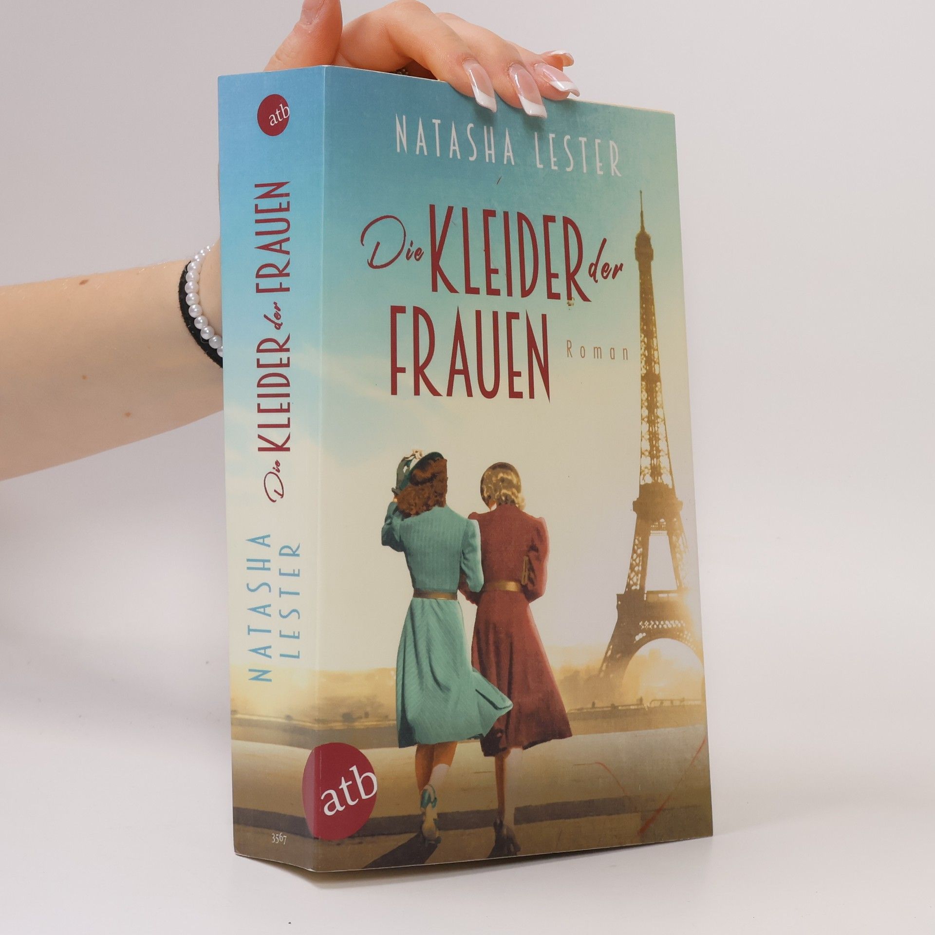 Natasha Lester Die Kleider der Frauen