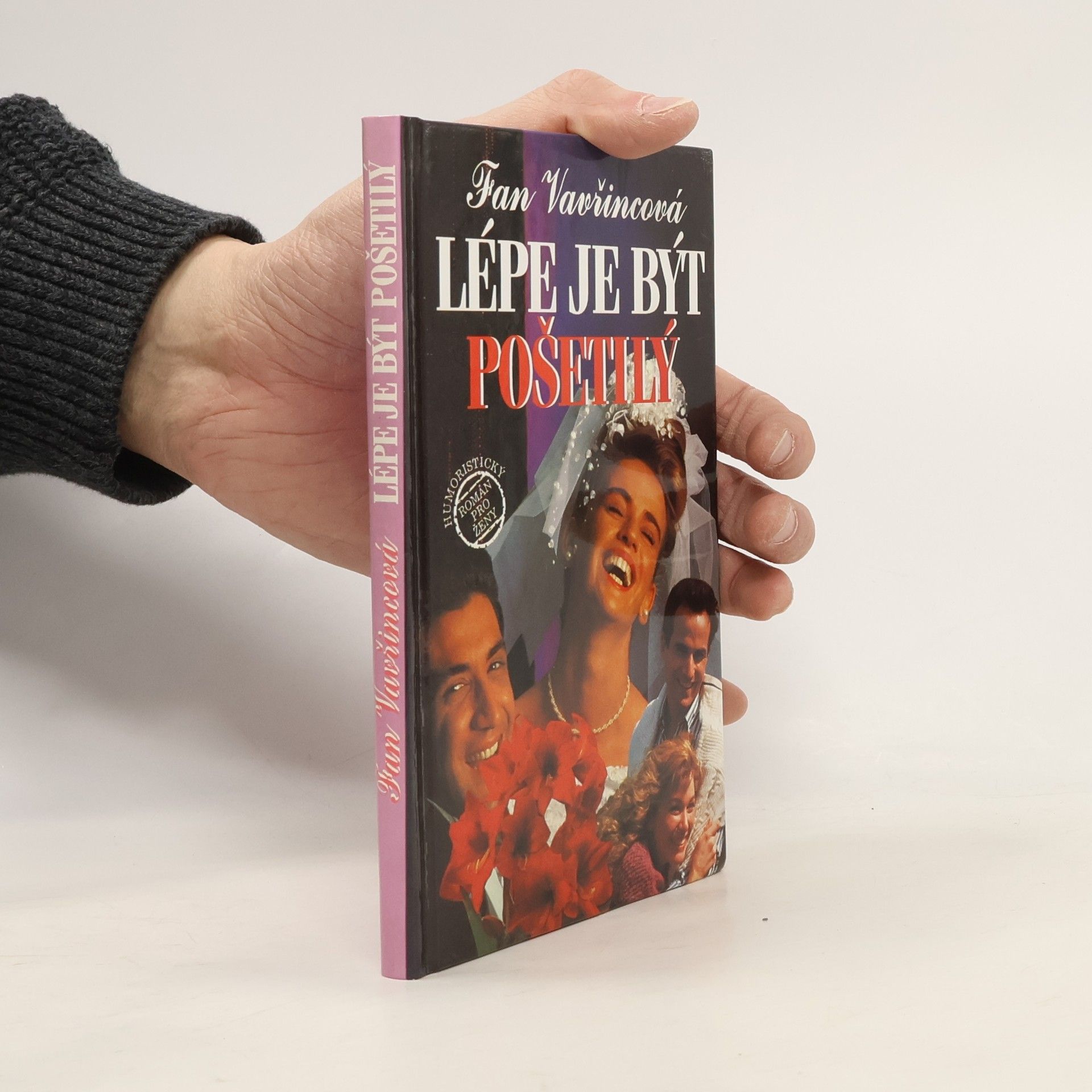 Lépe je být pošetilý