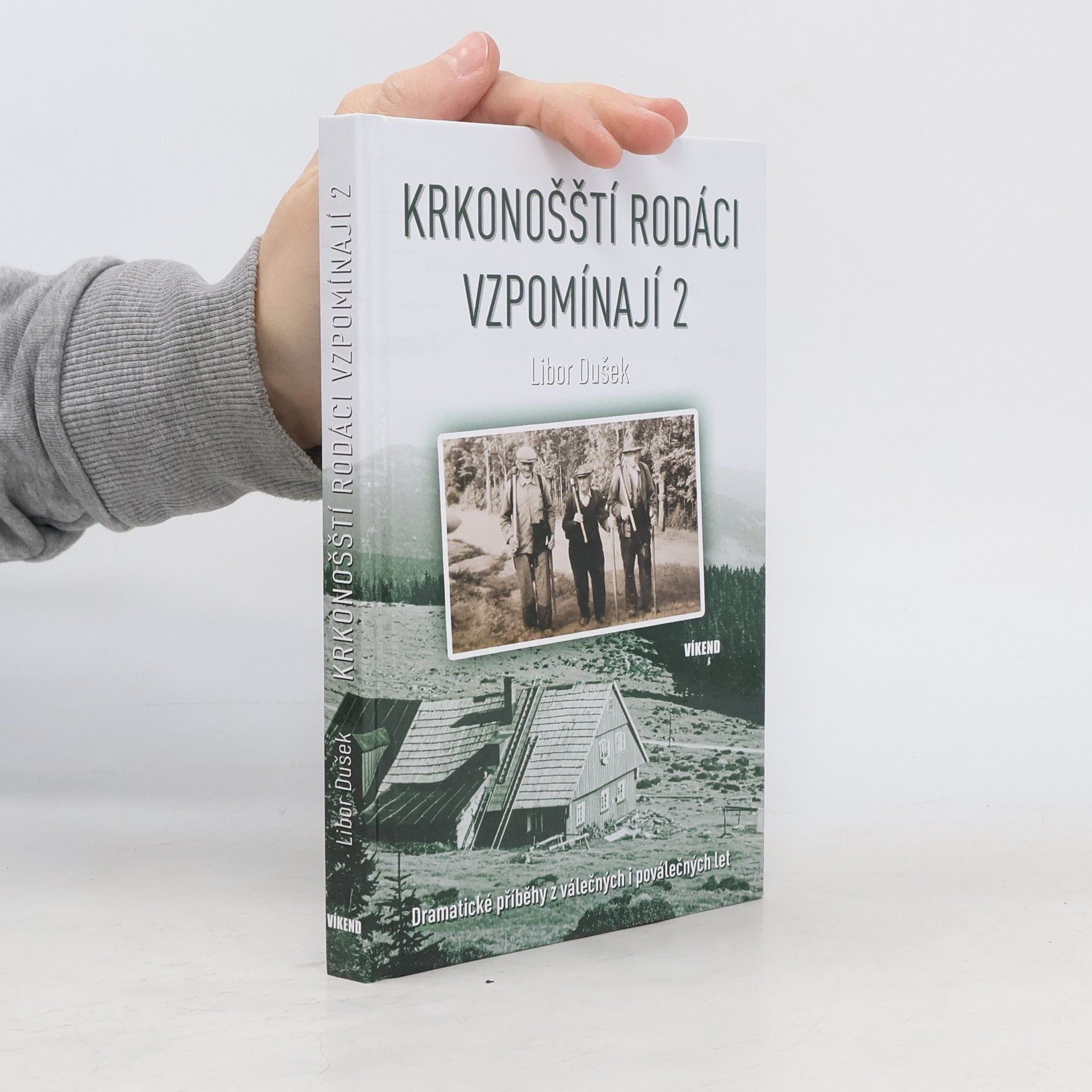 Libor Dušek Krkonošští rodáci vzpomínají 2