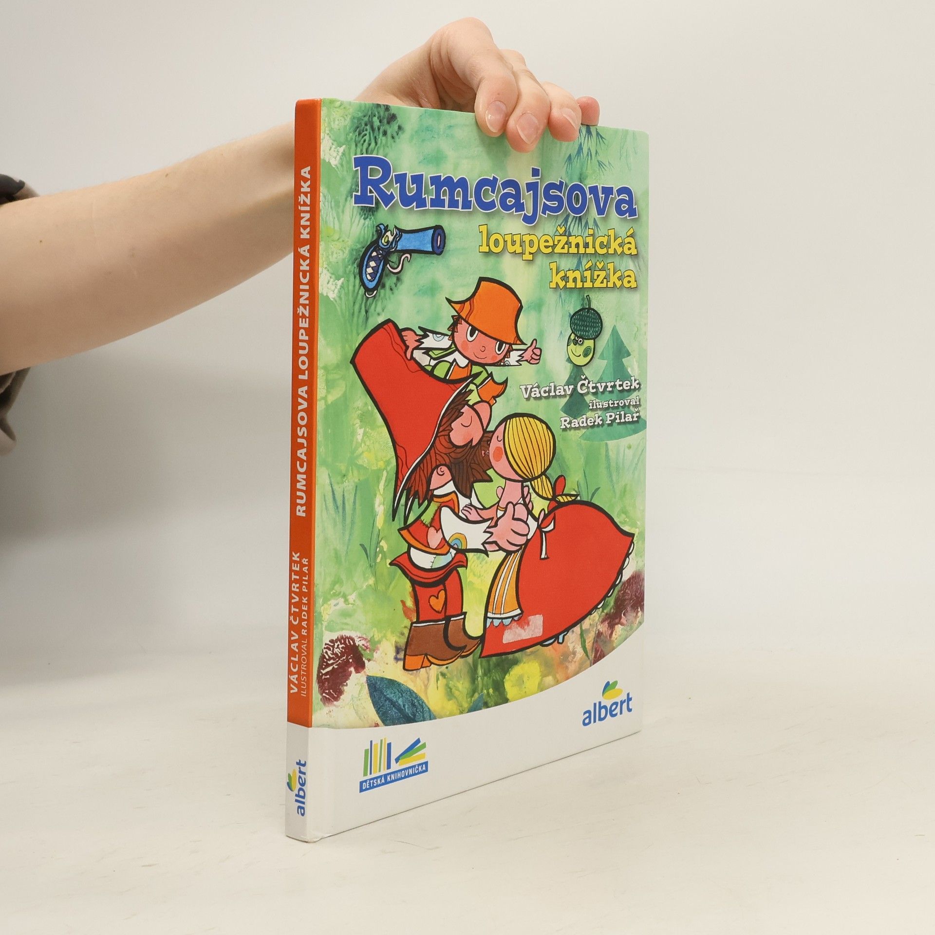 Václav Čtvrtek Rumcajsova loupežnická knížka